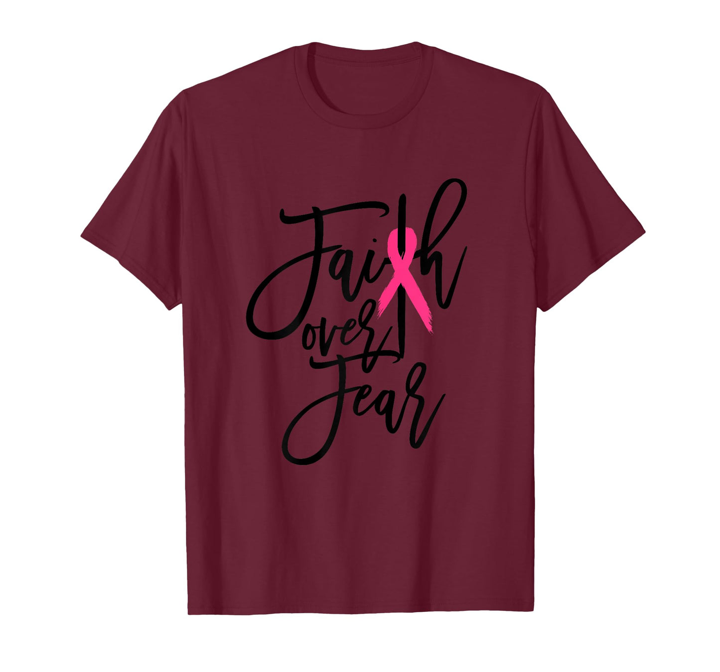 Faith Over Fear Cross Breast Cancer Awareness Christian T-Shirt