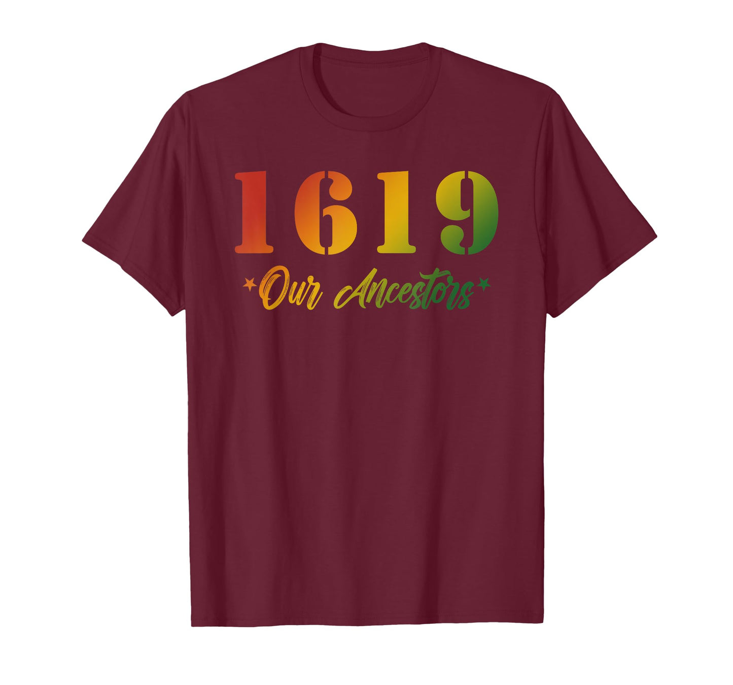 1619 Our Ancestors Design T-Shirt