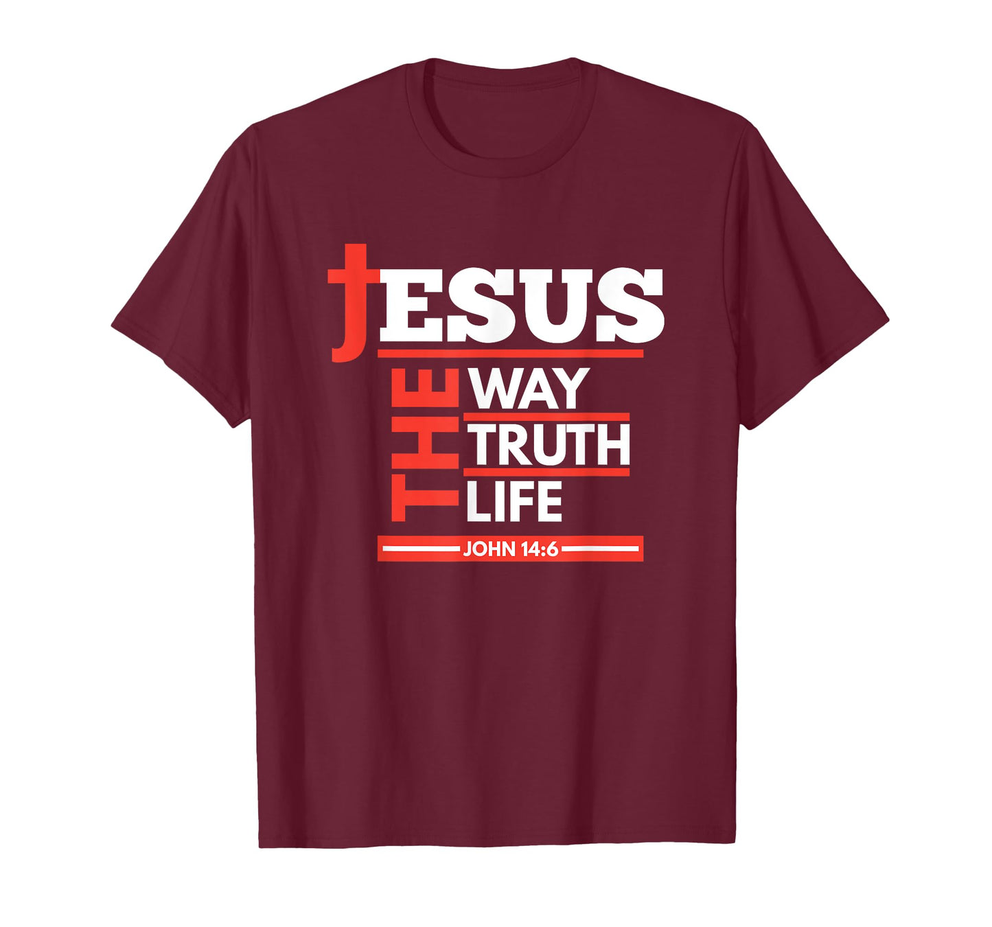 Jesus The Way Truth Life John 14 6 Christian Spiritual T-Shirt