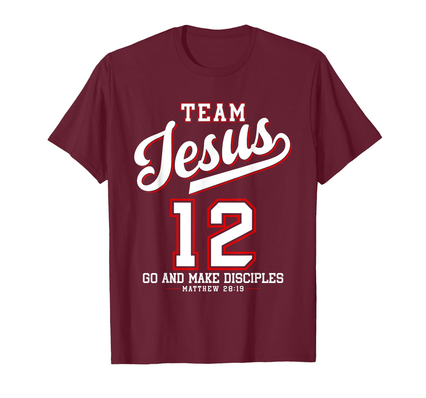 Jesus Baseball Team Jesus Christian Matthew 28:19 Verse T-Shirt