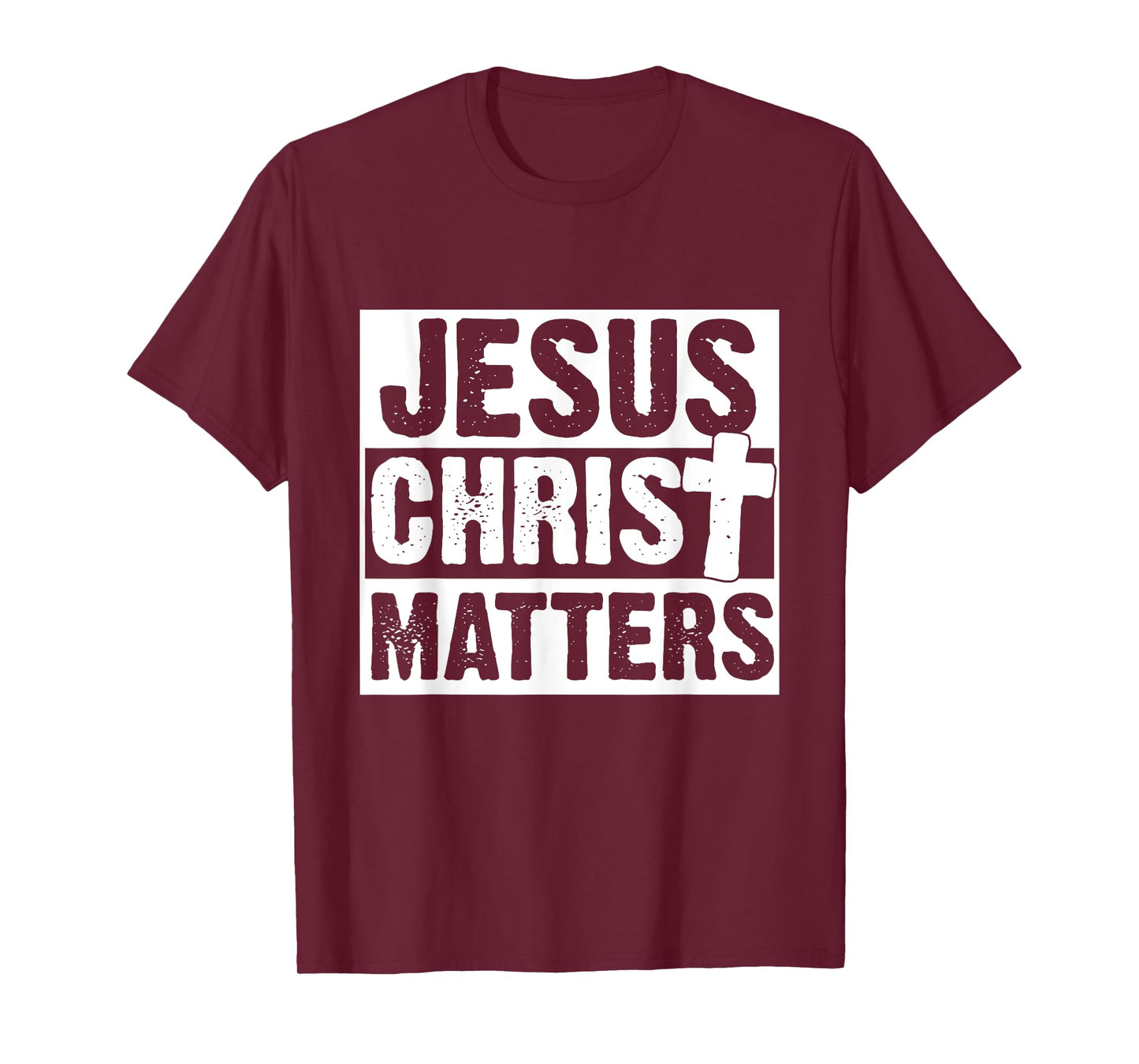 Jesus Christ Matters Christian Faith Bible Gift T-Shirt