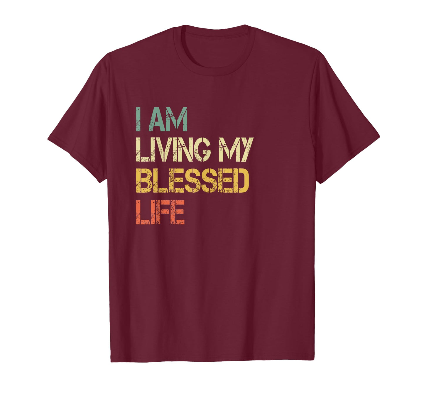 Christian Faith Living My Blessed Life Men Bible God Church T-Shirt