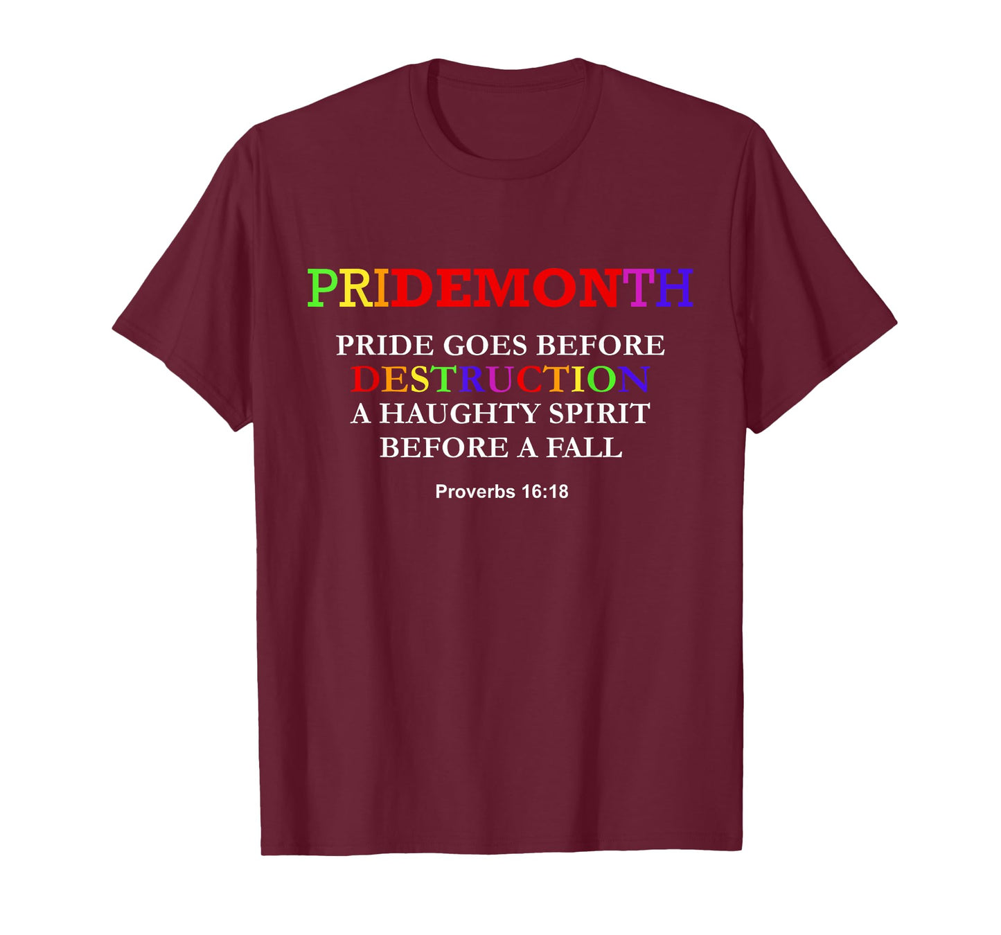 Pride Month Pridemonth Proverbs 16:18 Bible Verse Parade T-Shirt