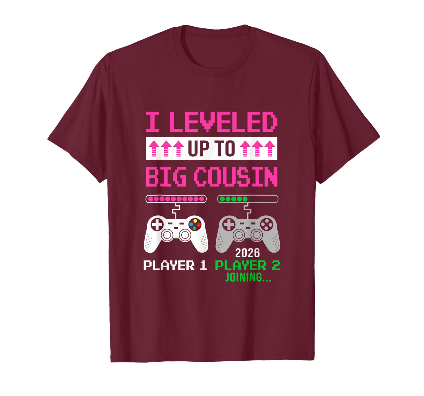 Leveled Up To Big Cousin 2026 Funny Video Game Soon To Be T-Shirt