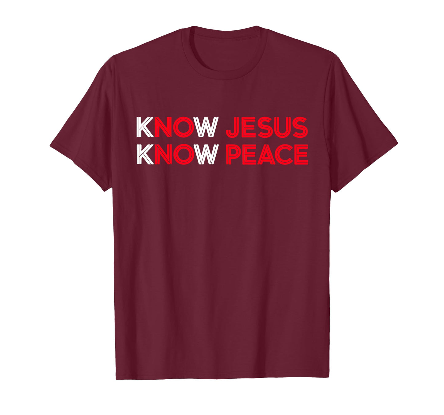 Know Jesus Know Peace Religion God Church Christian Gifts T-Shirt