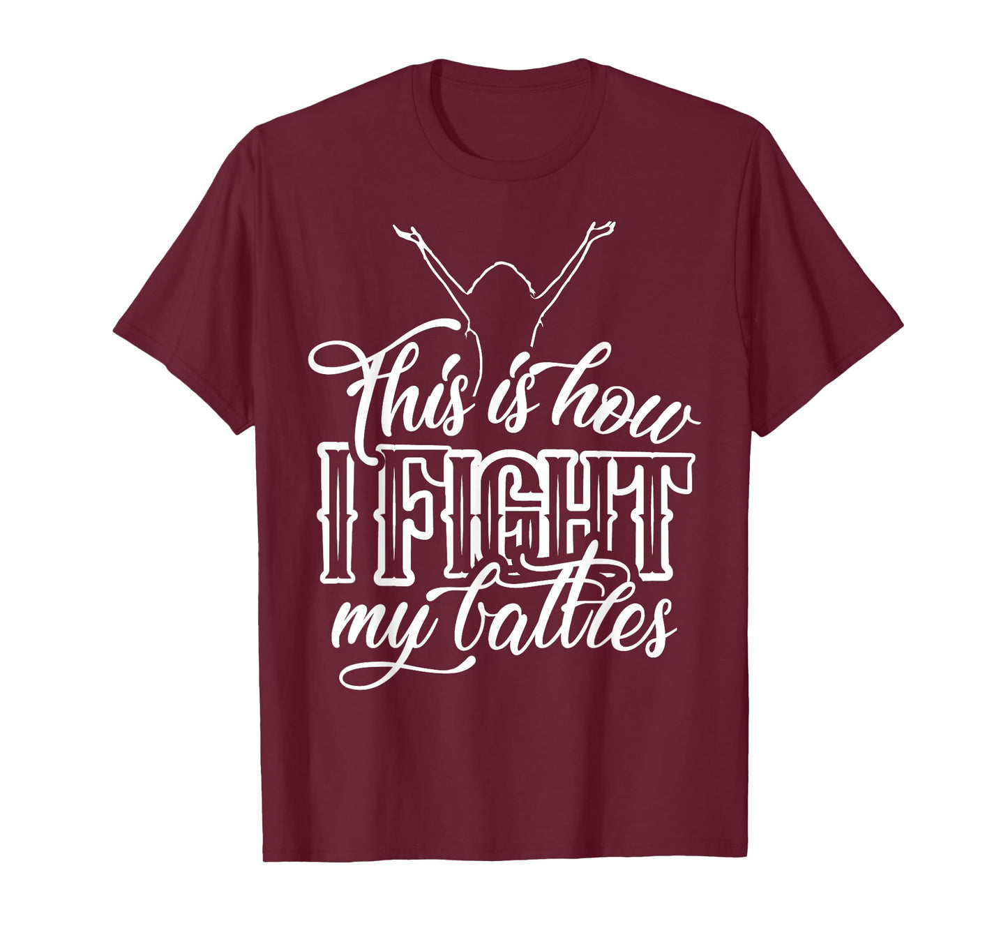 This is How I Fight My Battles - Praise and Worship Design T-Shirt