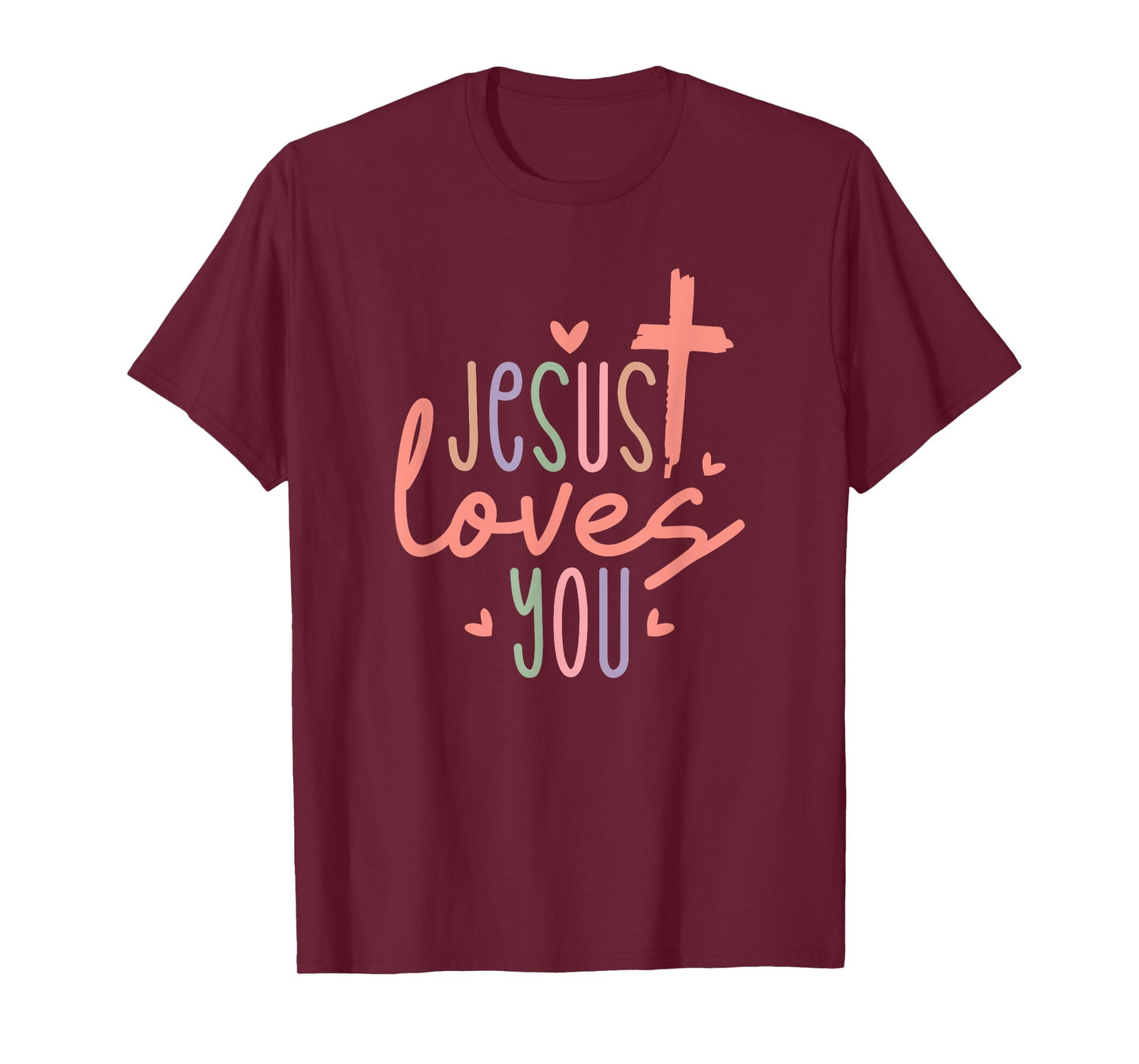 Jesus Loves You - Christian Religious Catholic T-Shirt