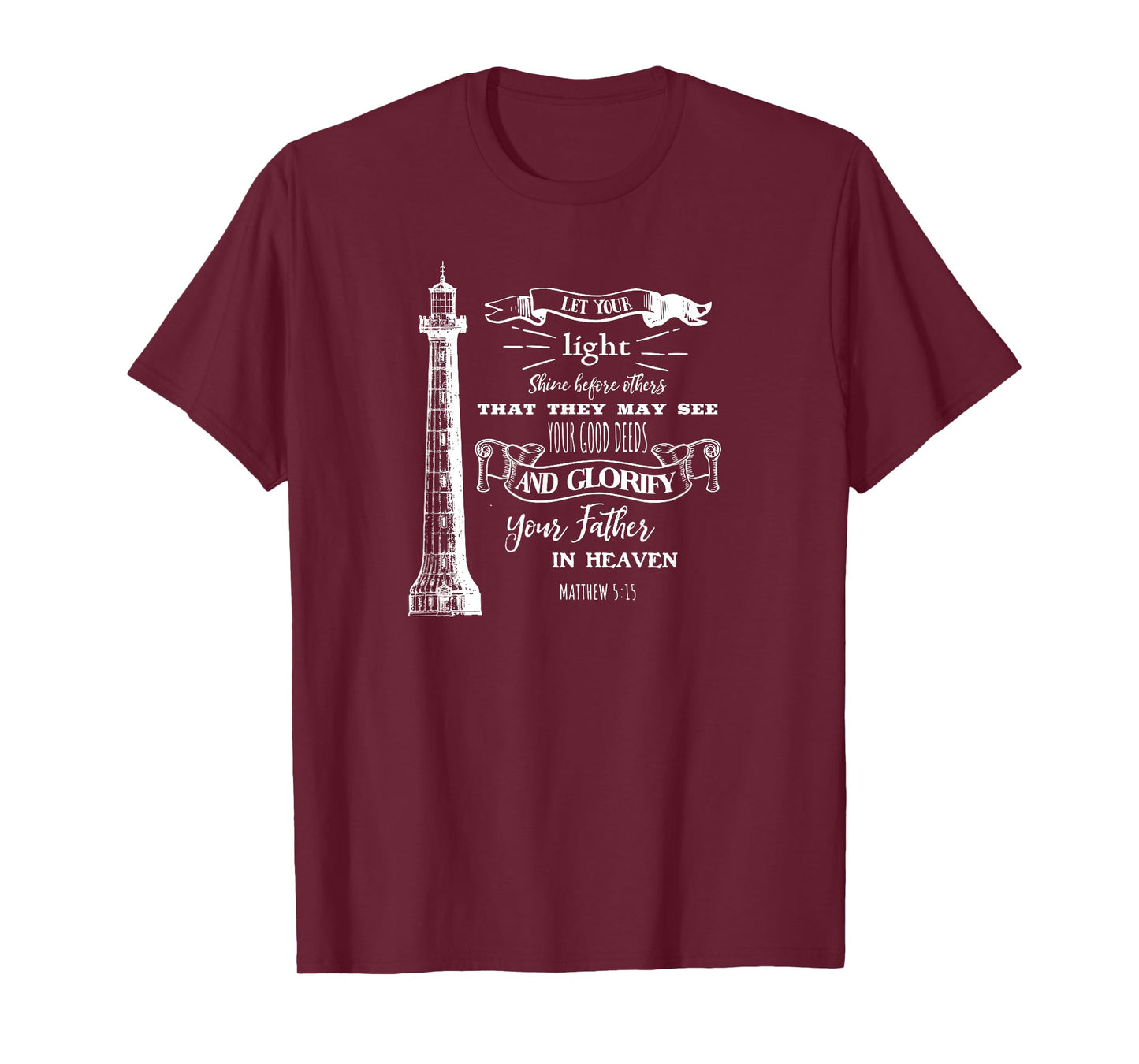 Lighthouse Scripture Evangelical Christian Believers T-Shirt