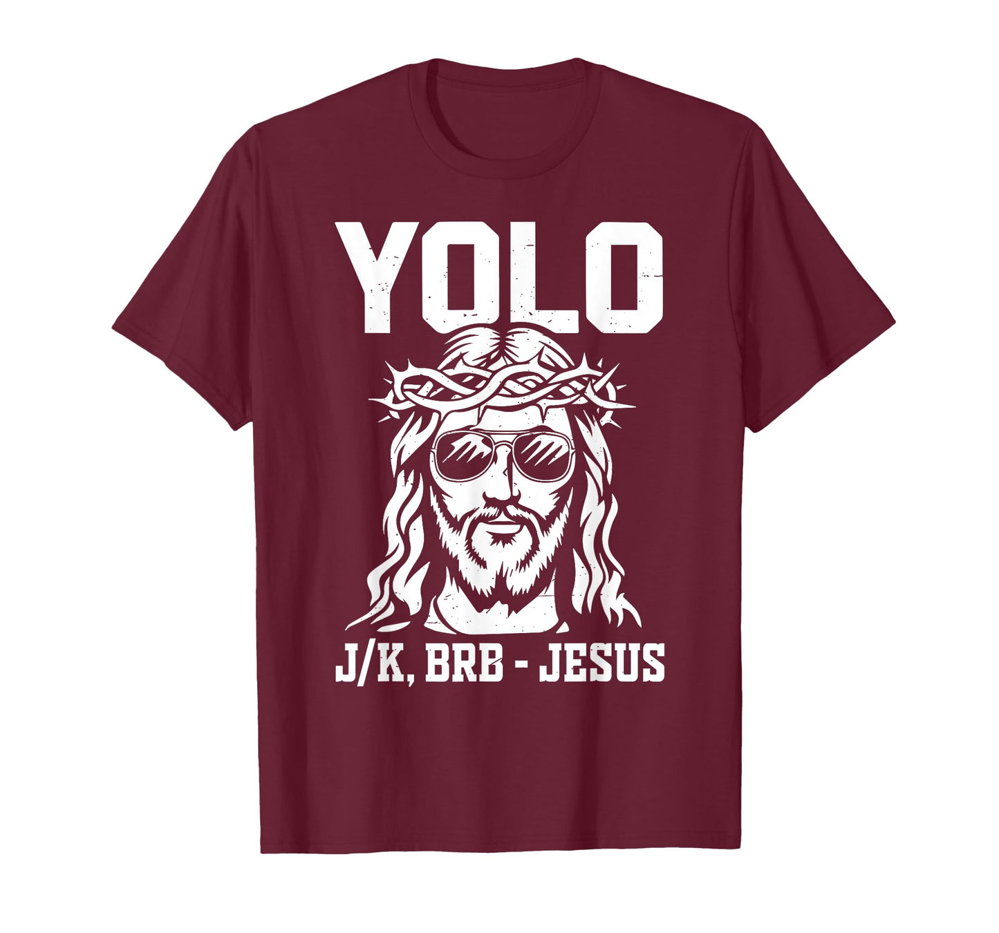 Yolo Lol Jk Brb Jesus Christian Toddler God Son Men Women T-Shirt