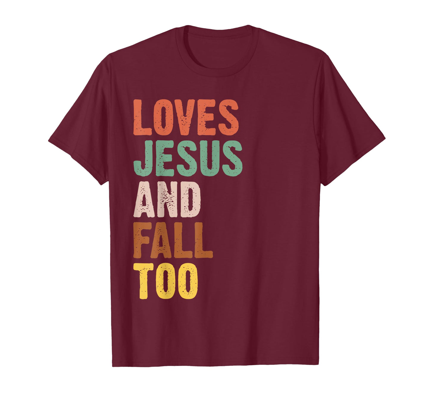 Retro Loves Jesus And Fall Too Autumn Christian Religious T-Shirt