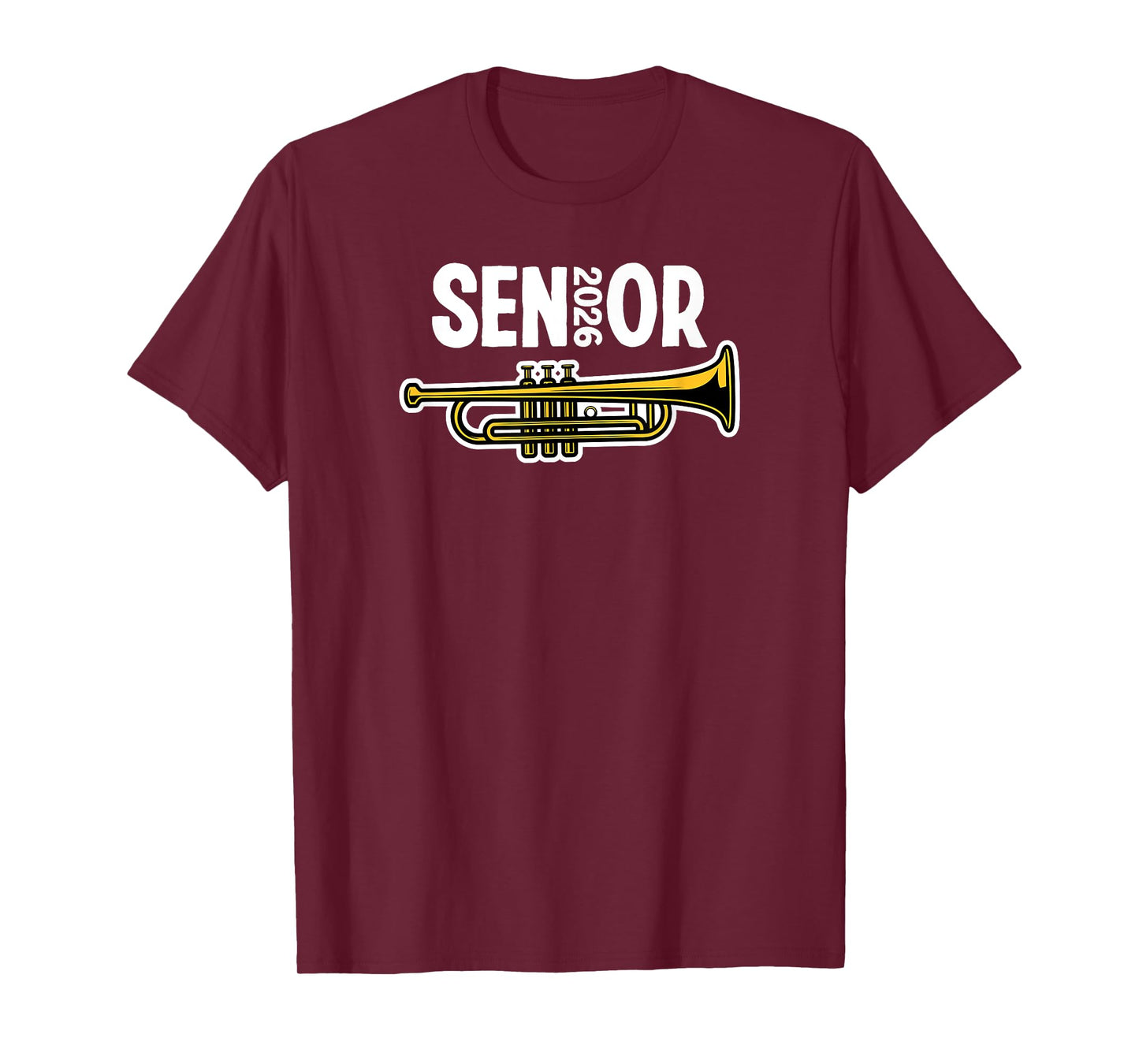 2026 Senior Trumpet Player Band Class Marching Band T-Shirt
