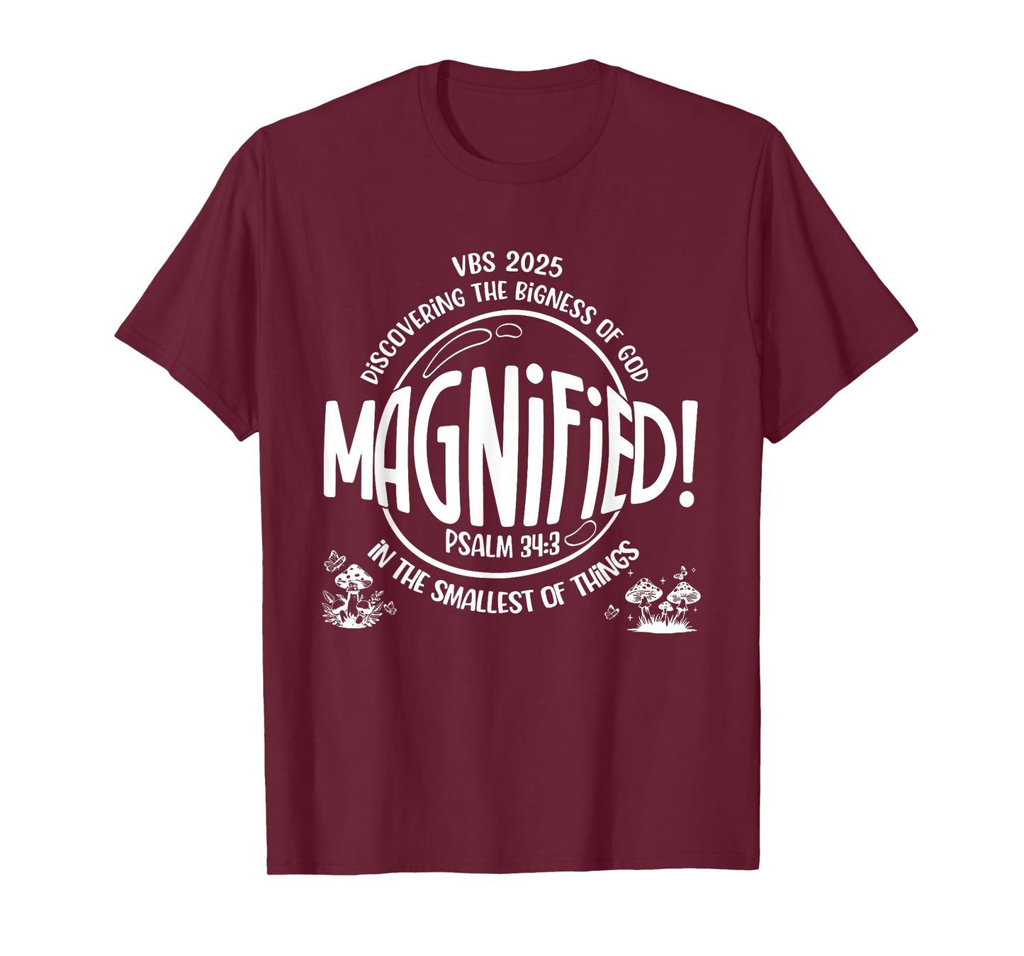 Magnified Vacation Bible School Vbs 2025 Psalm Church Camp T-Shirt