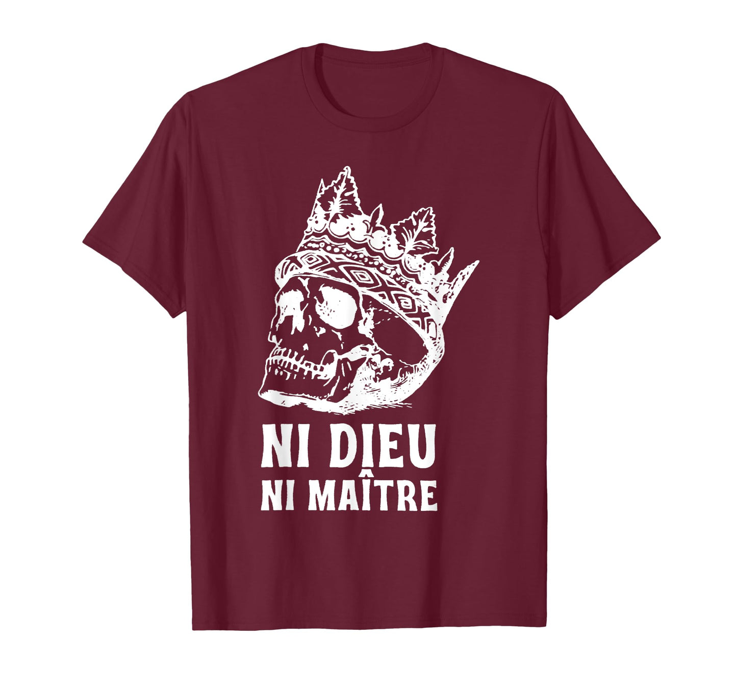 Ni Dieu Ni Maître, No Gods No Masters T-Shirt