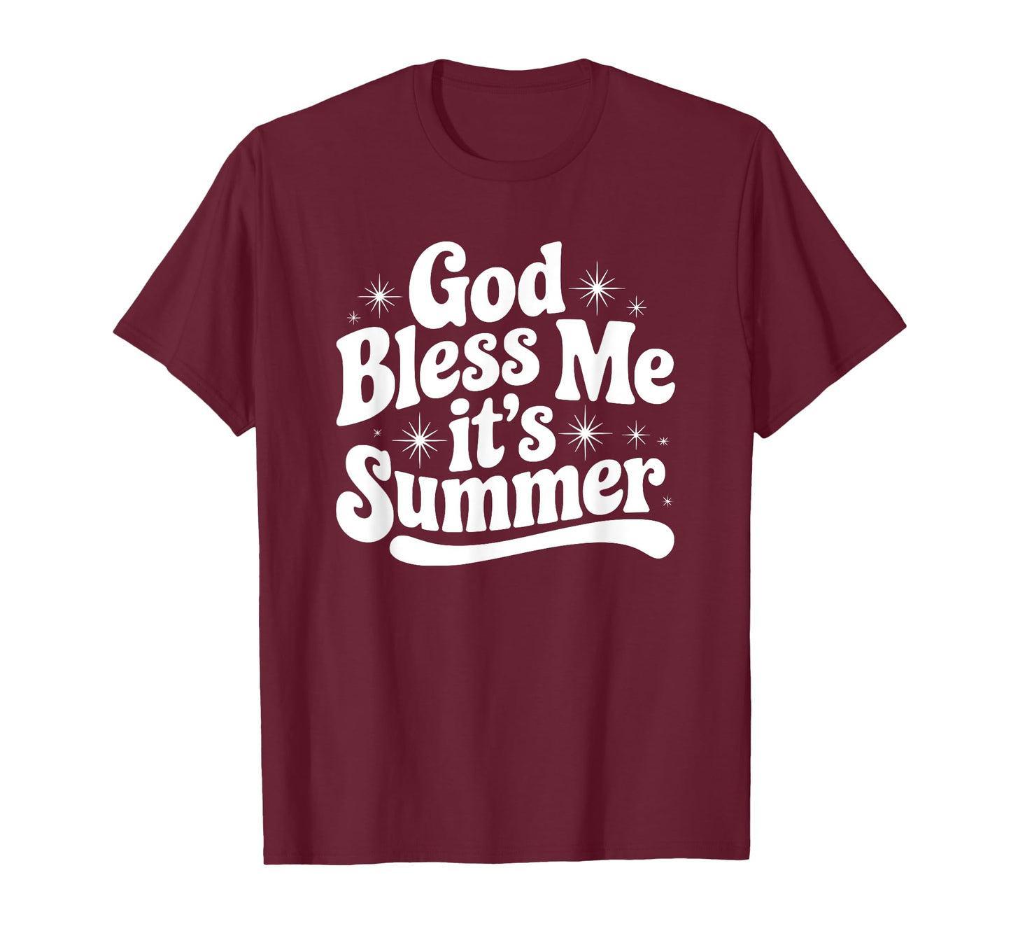 God Bless Me It’s Summer Funny Sparkle Meme Design T-Shirt