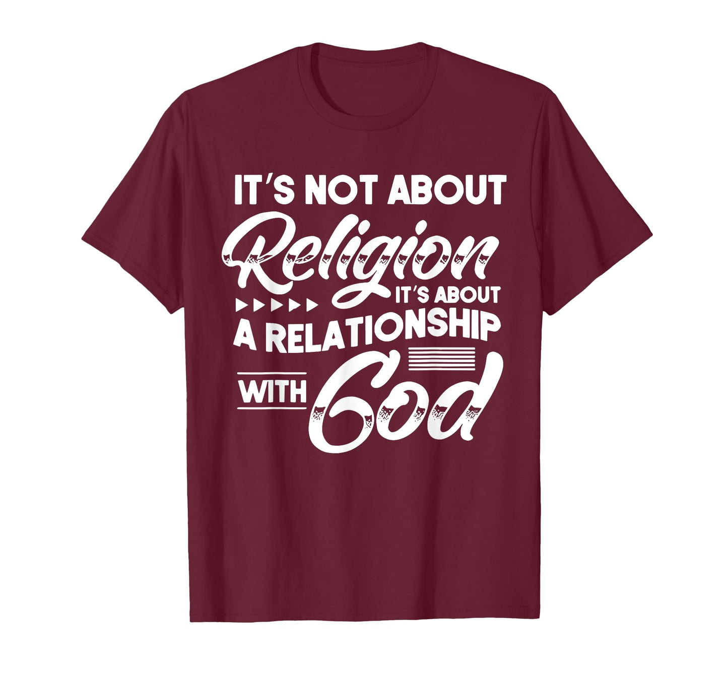 It's Not A Religion It's A Relationship Christian Jesus God T-Shirt