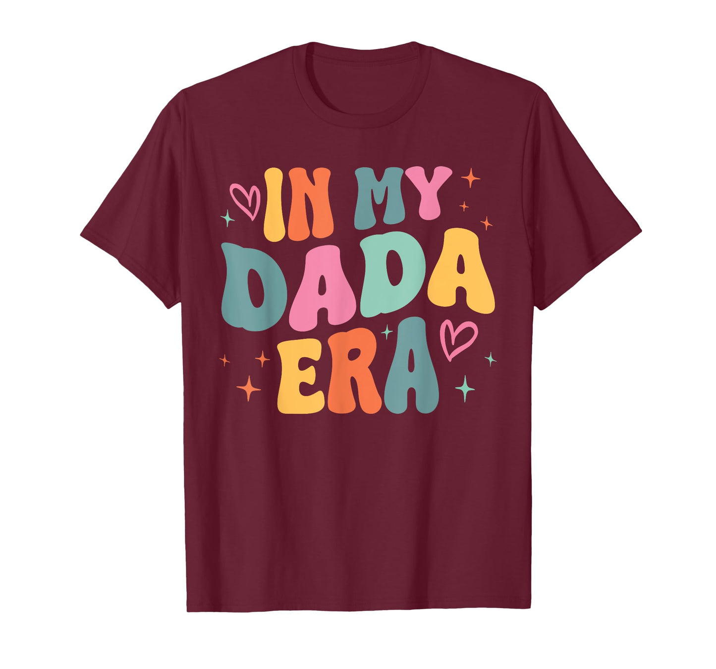 Retro Groovy In My Dada Era Funny Family Matching T-Shirt