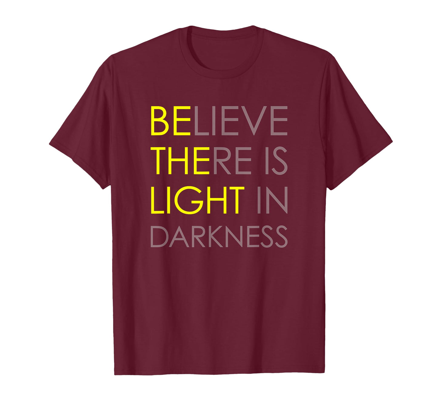 Believe There is Light in Darkness Strength Jesus Cross Lion T-Shirt