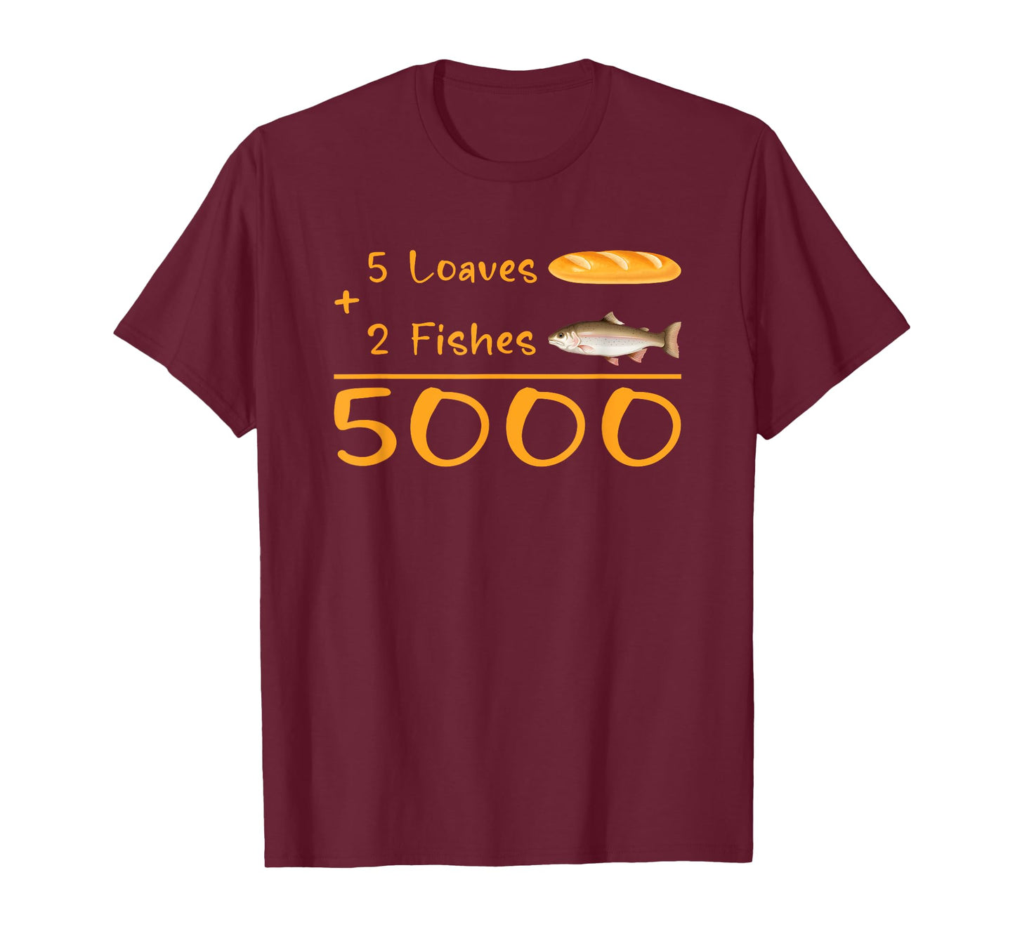 5 Loaves and 2 Fish Bible Verse Christian Men Women Kids T-Shirt