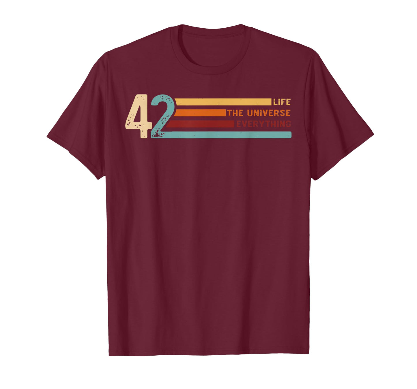 42 The Answer To Life The Universe And Everything T-Shirt