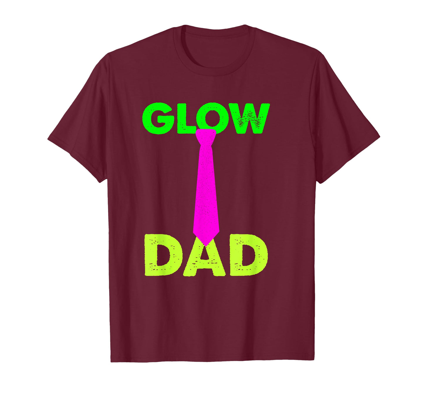 GLOW DAD funny design T-Shirt