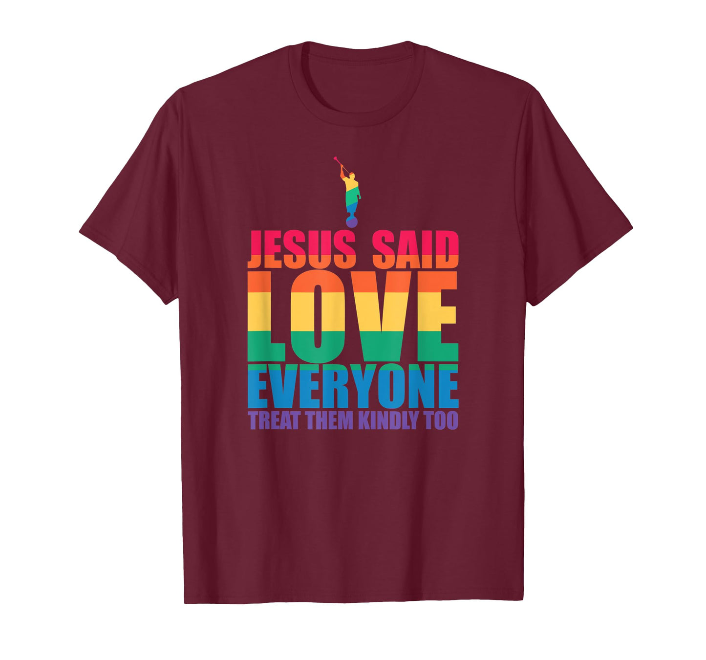 JESUS SAID LOVE EVERYONE TREAT THEM KINDLY TOO LGBT Meme T-Shirt
