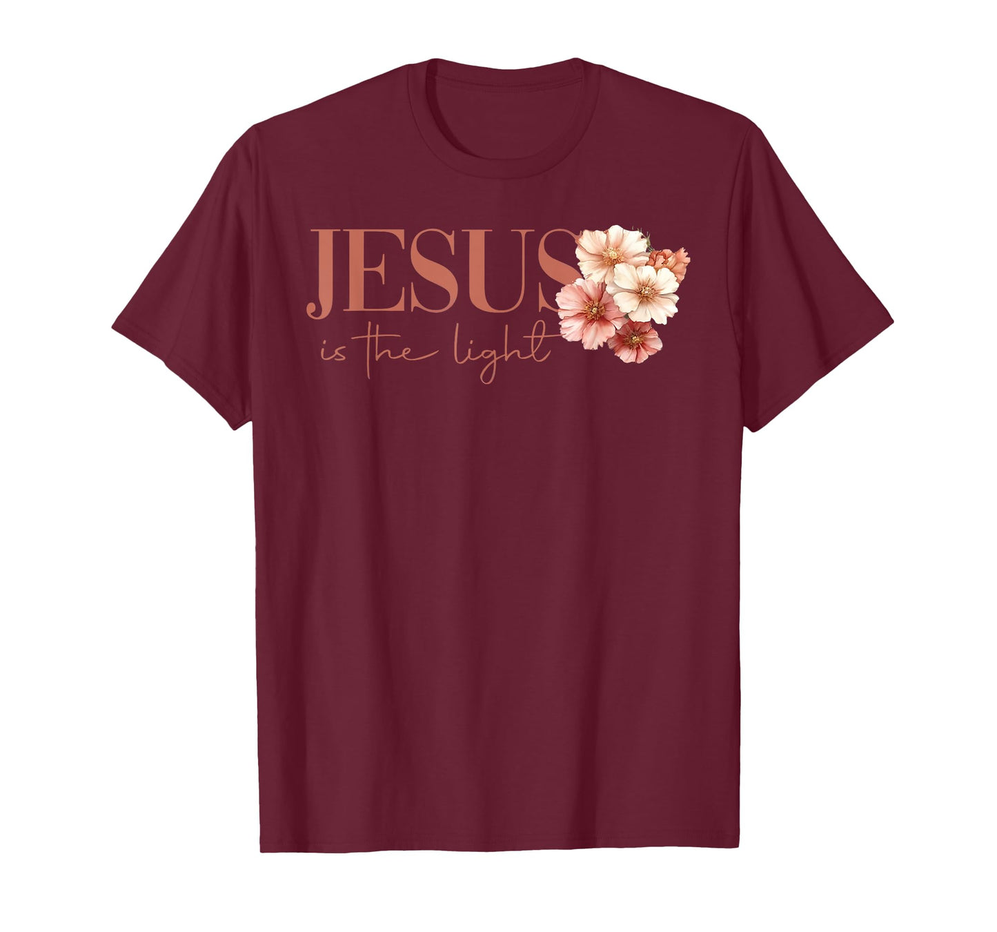 Jesus Is The Light Christian Floral God Is Good All The Time T-Shirt
