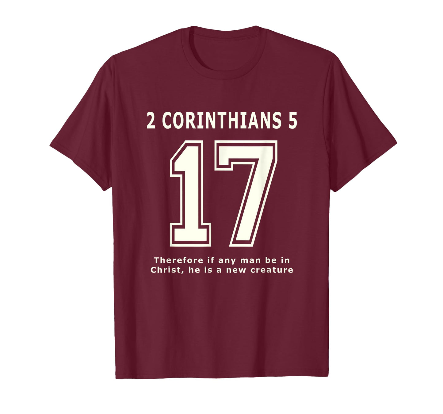 2 Corinthians 17 Team Sports Bible Verse Christian Jersey T-Shirt
