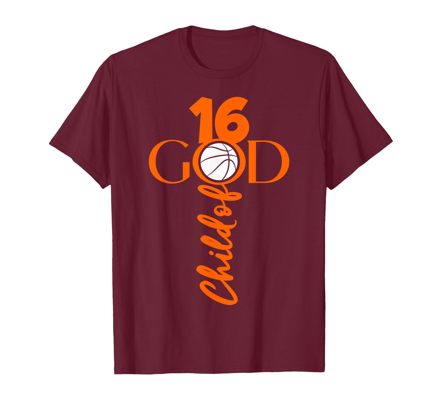 JESUS 16 YEARS CHILD OF GOD BASKETBALL 16TH BIRTHDAY T-Shirt