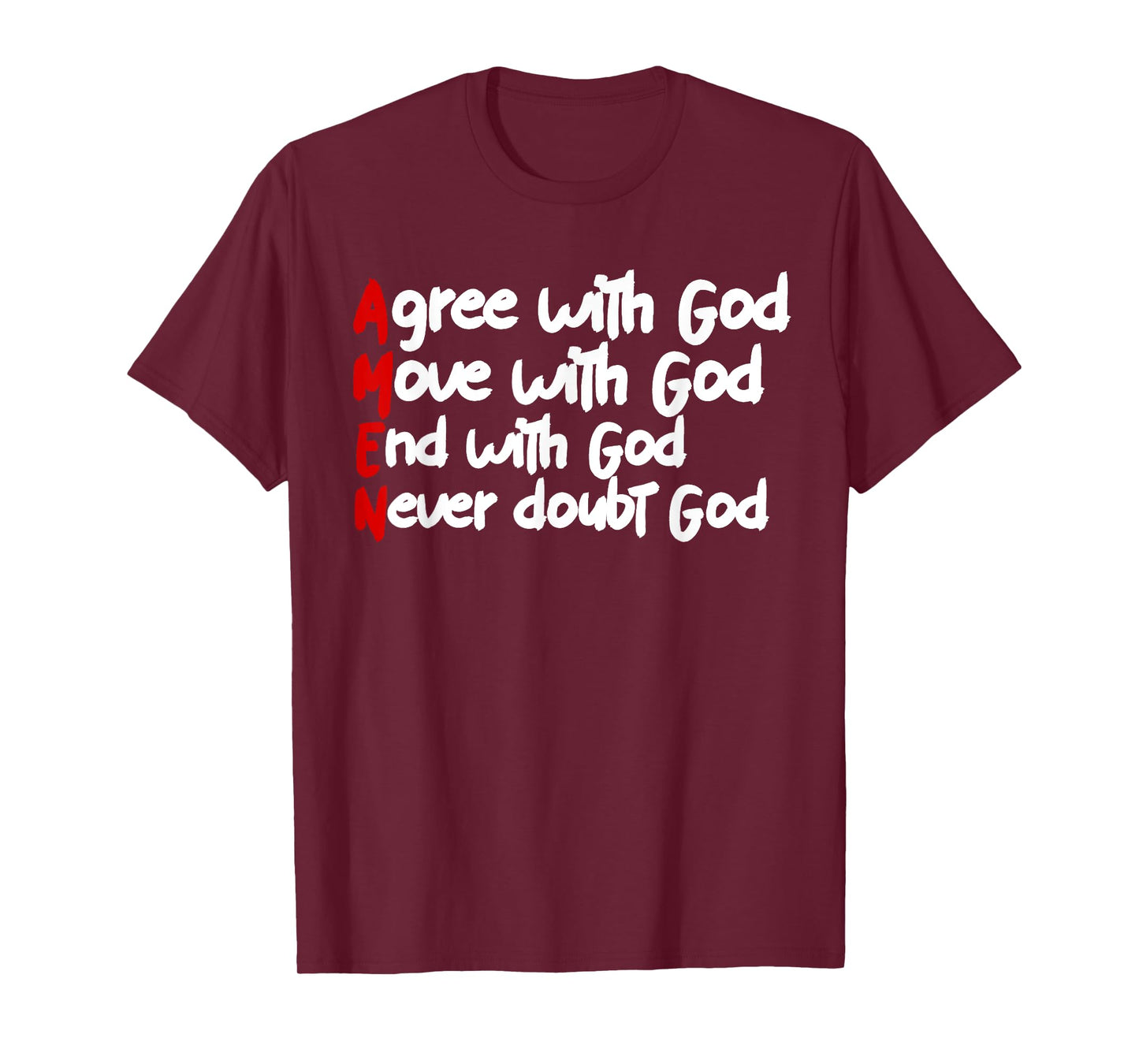 Agree with God AMEN T-Shirt