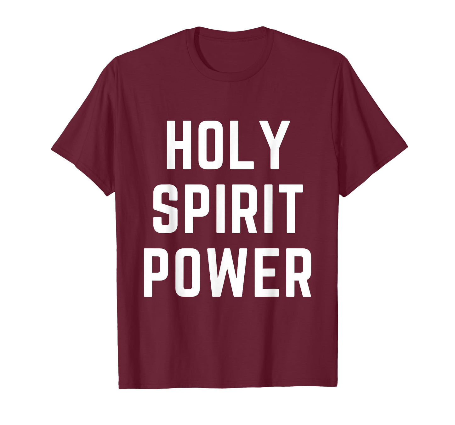 Holy Spirit Power Christian Apparel Faith Worship T-Shirt
