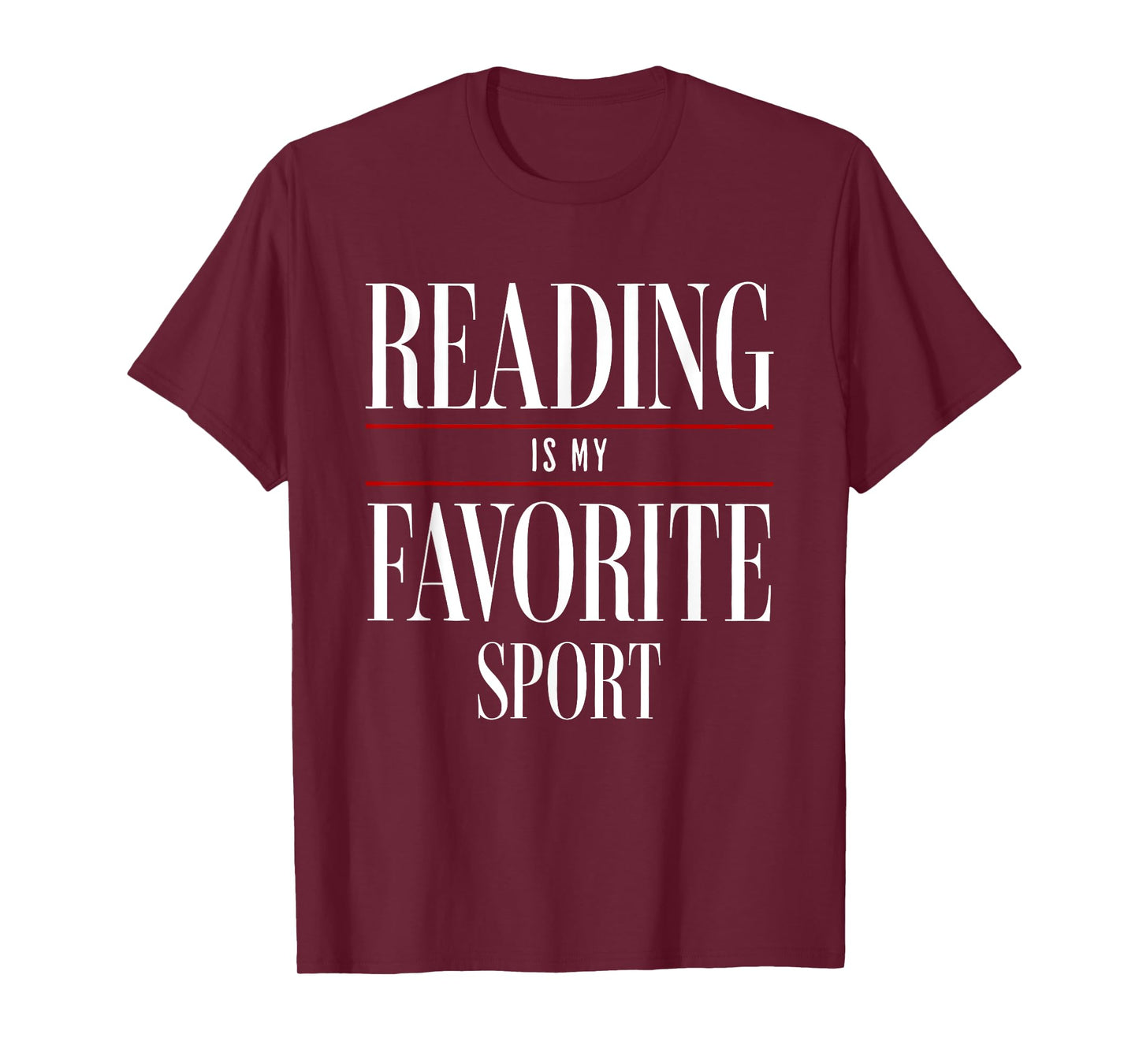 Reading Is My Favorite Sport Book Lover Funny Saying Quote T-Shirt