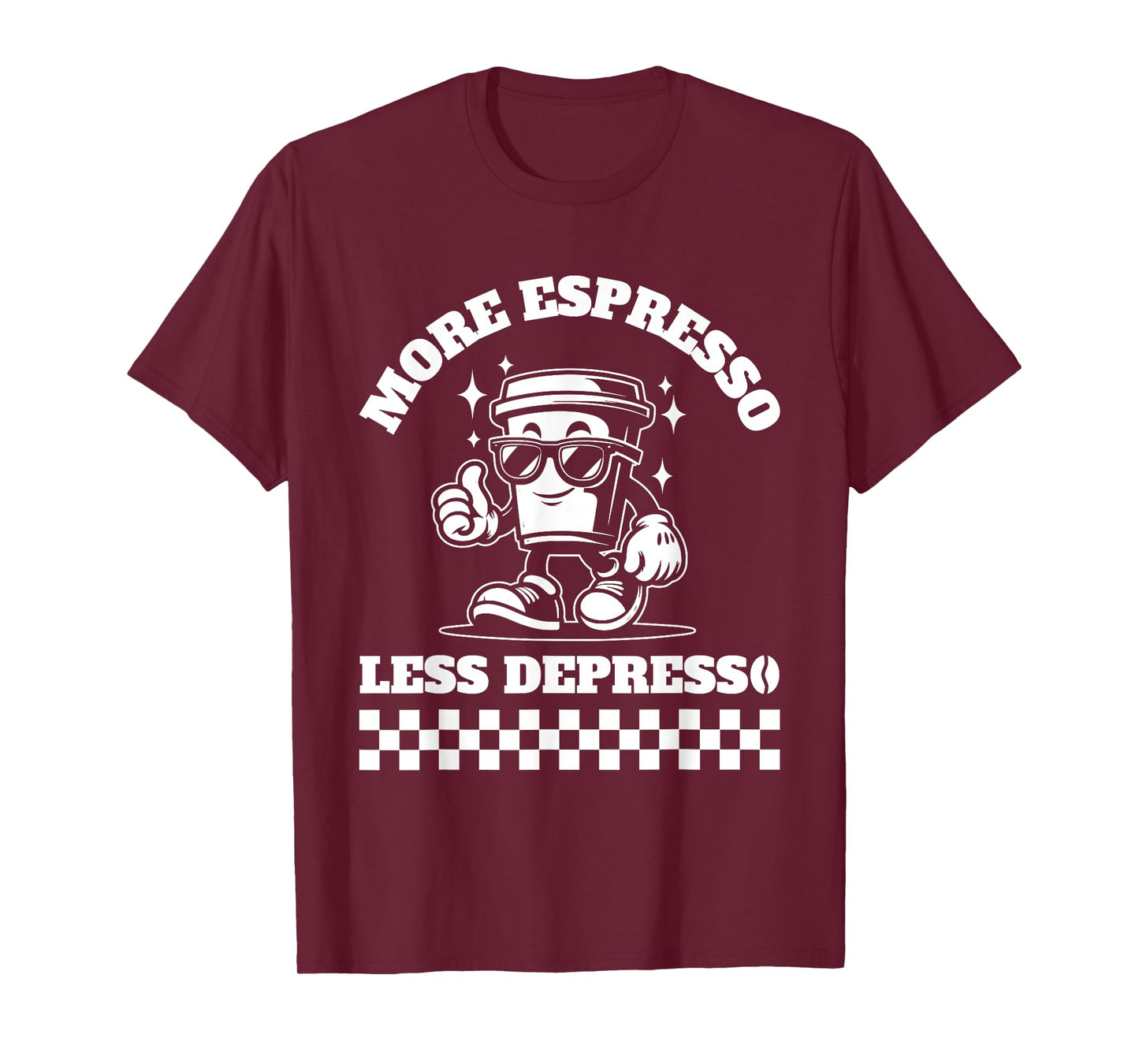 More Espresso Less Depresso Funny Coffee Lover Tee T-Shirt