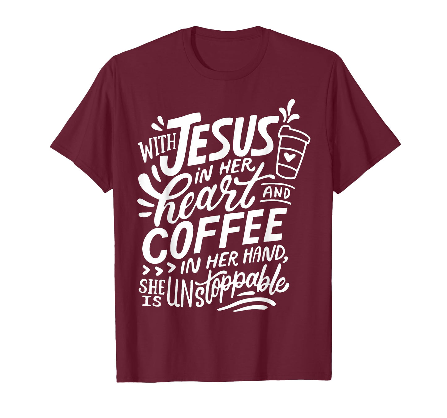 With Jesus In Her Heart And Coffee In Her Hand T-Shirt