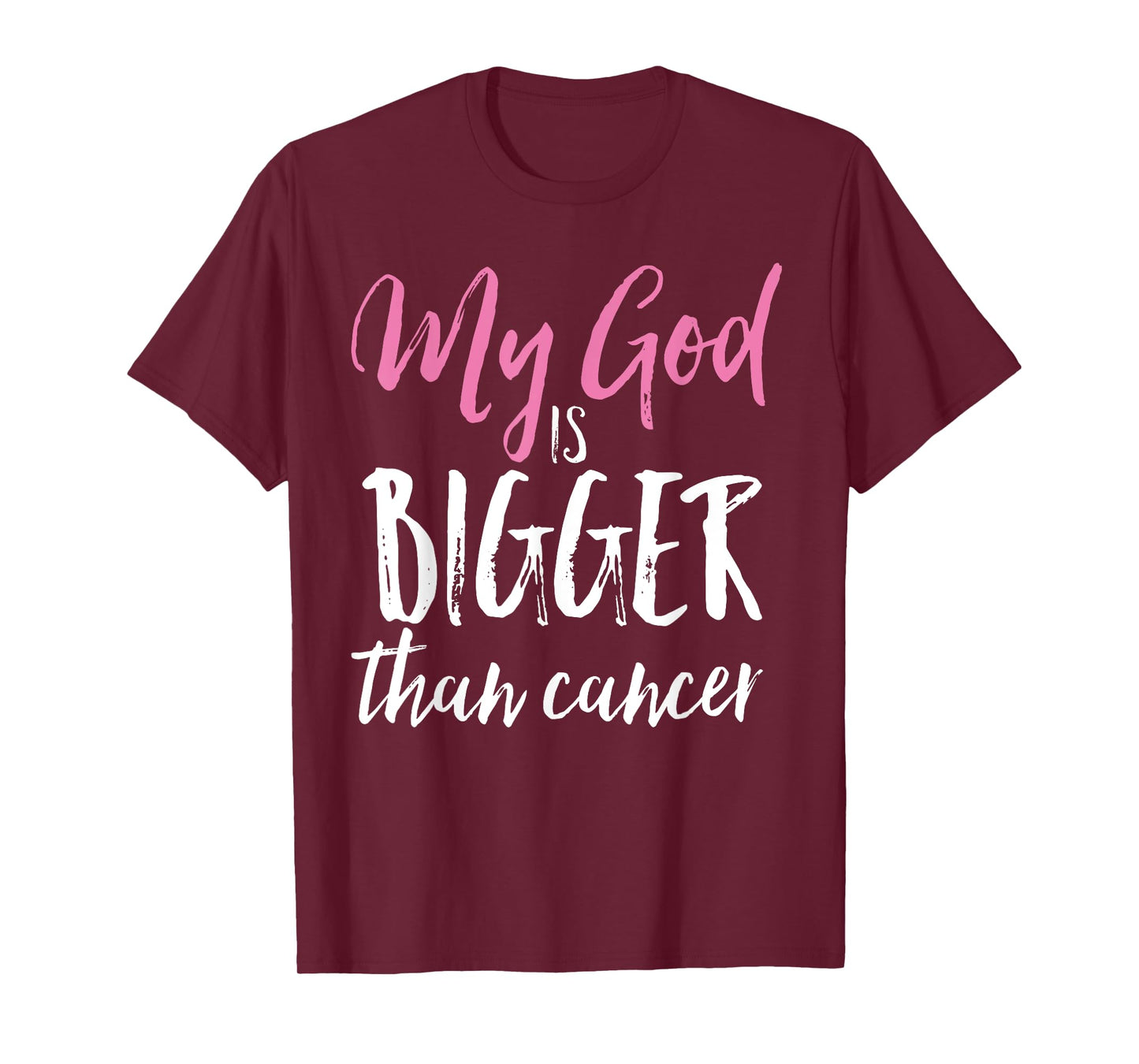 My God Is Bigger Than Cancer Awareness Christian Shirt T-Shirt