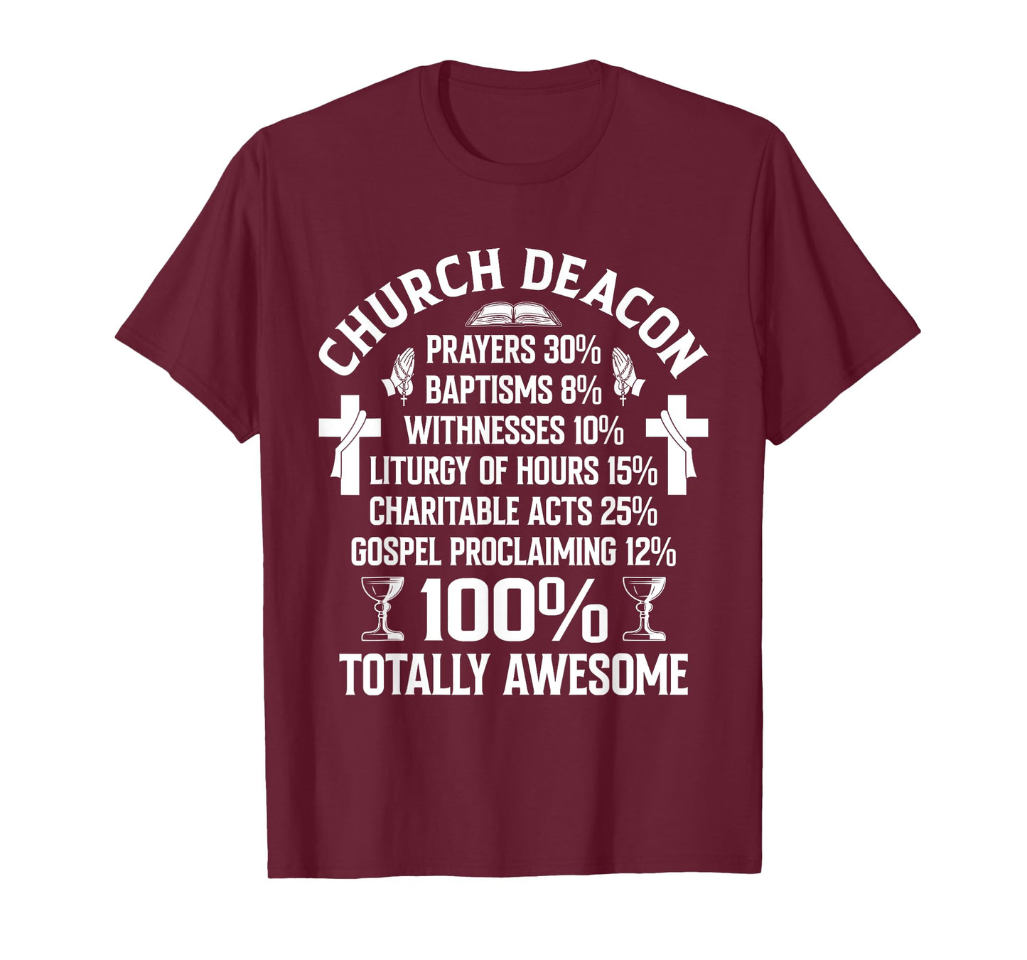 Church Deacon Religion Christian Believer Church Minister T-Shirt