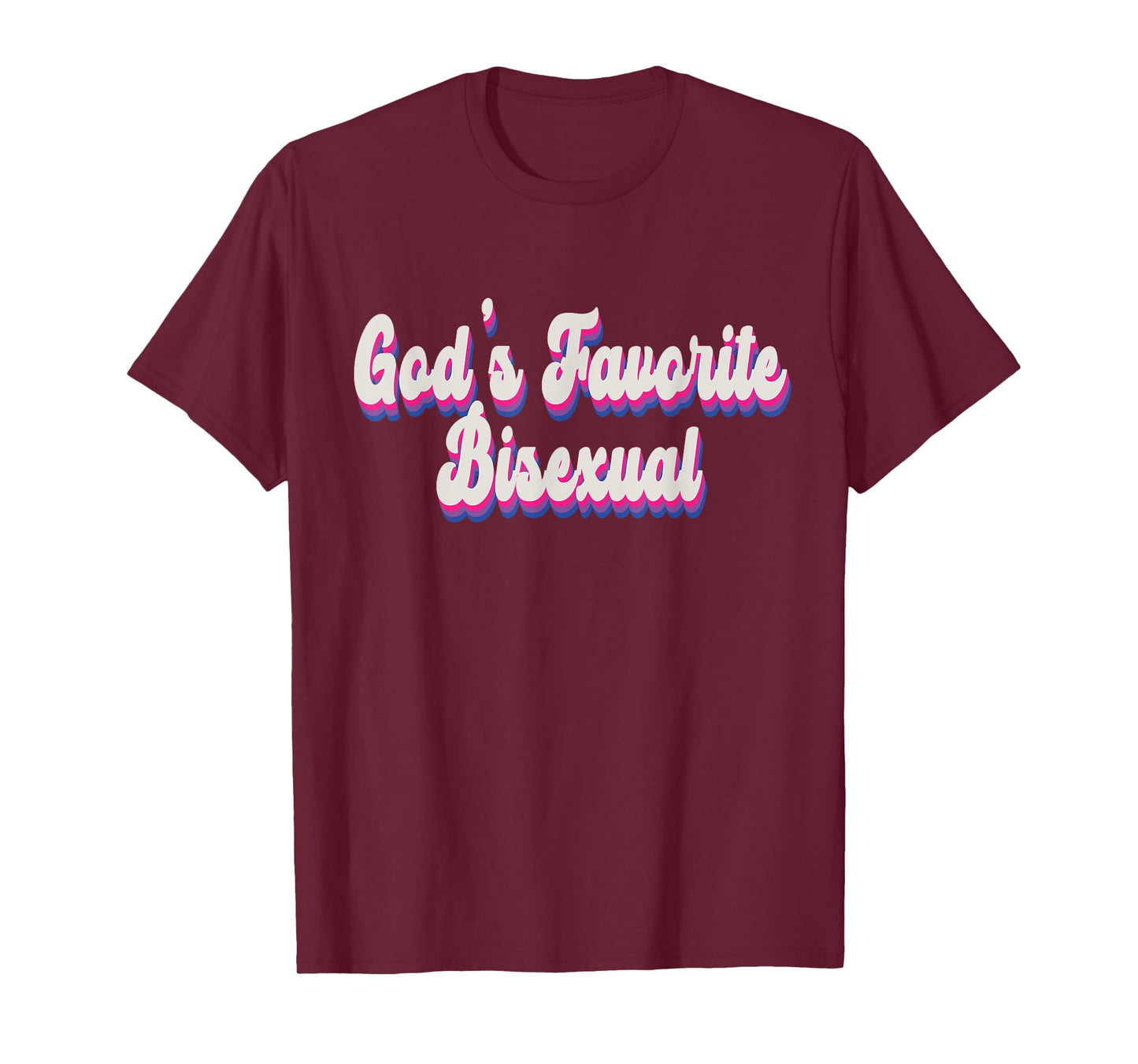 God's Favorite Bisexual Retro Bi Pride Pastel Funny Quote T-Shirt