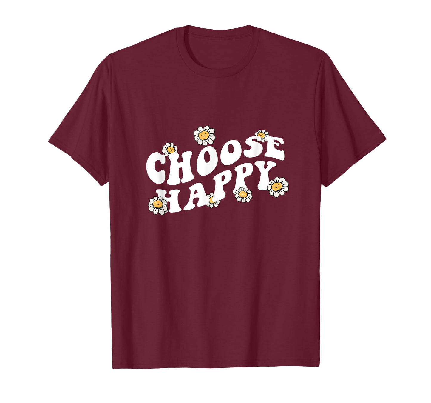 Choose Happy Shirt Groovy Happiness Quote Positive Message T-Shirt