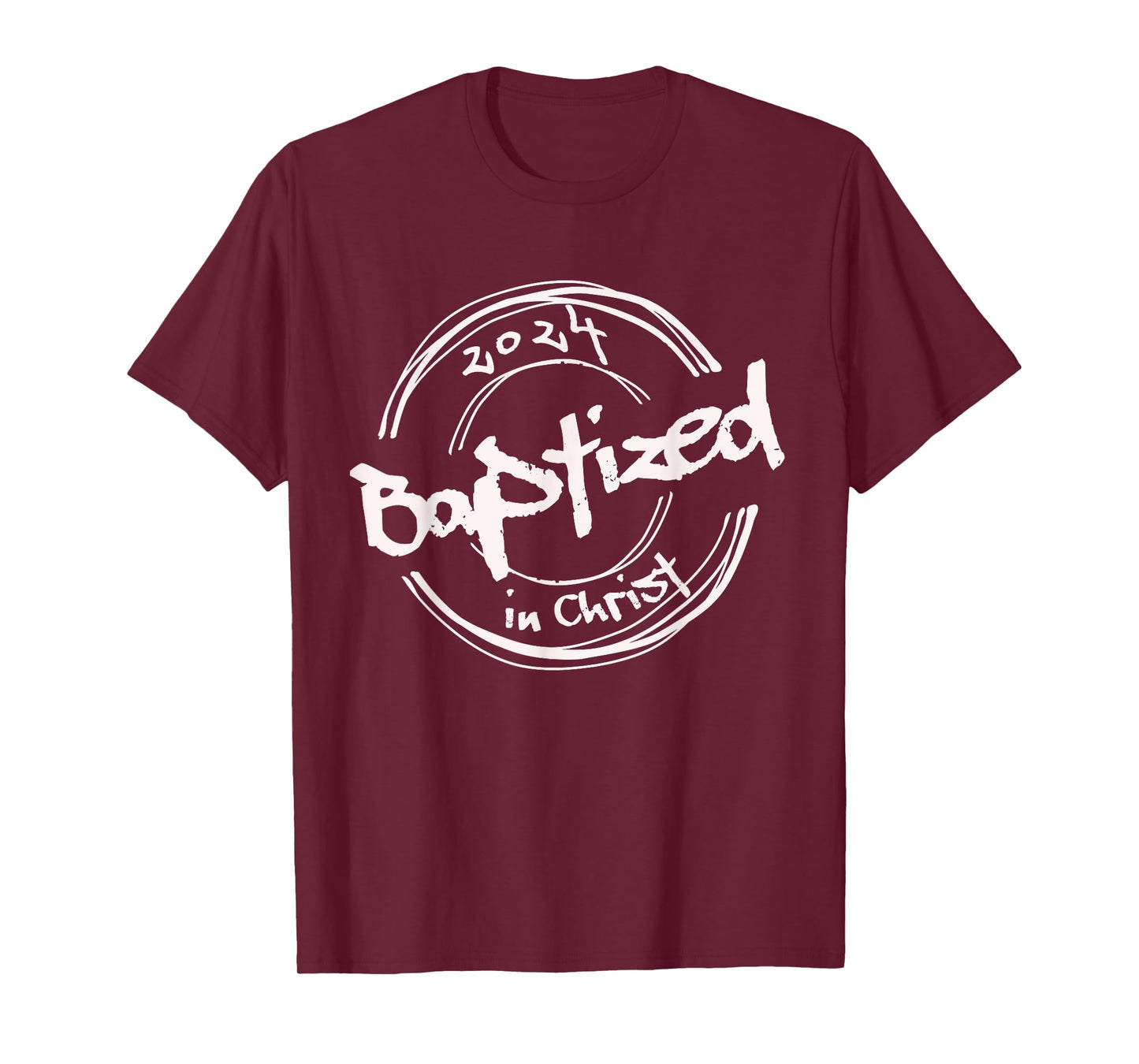 2024 Christian Baptism, Baptized In Christ, Streetwear T-Shirt