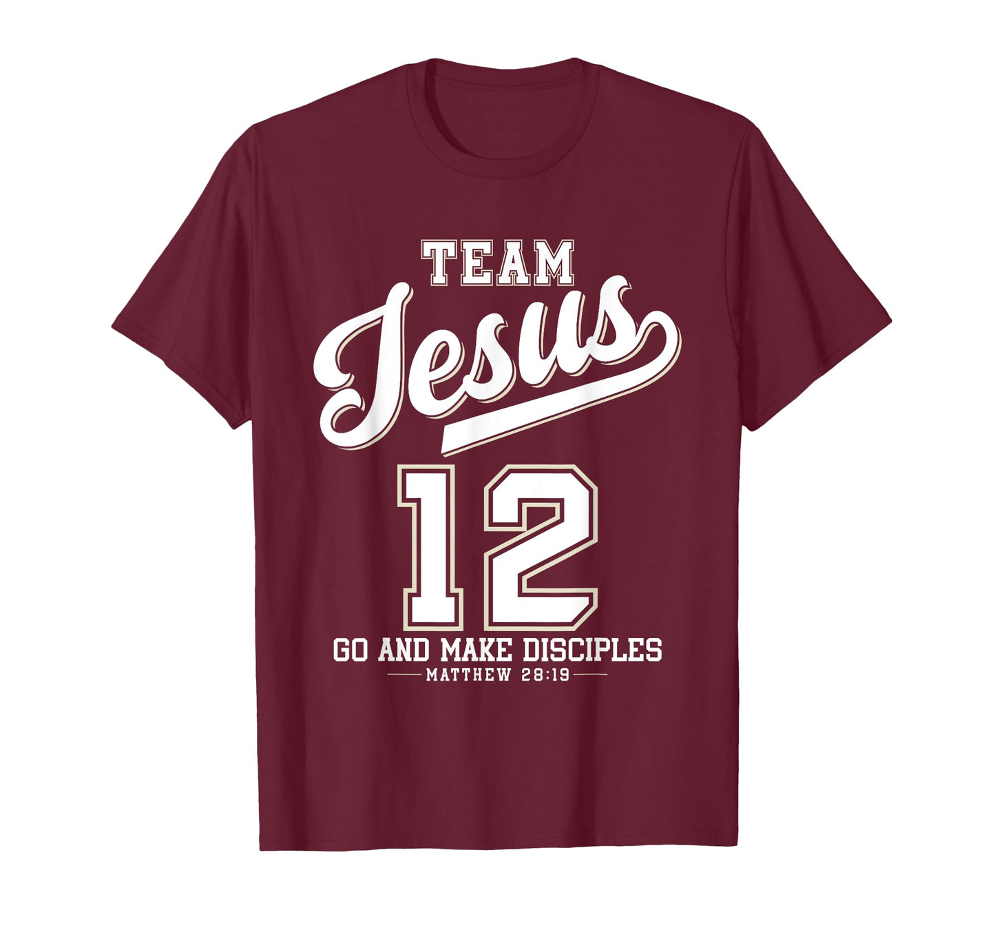 Jesus Baseball Team Jesus Christian Matthew 28:19 Verse T-Shirt