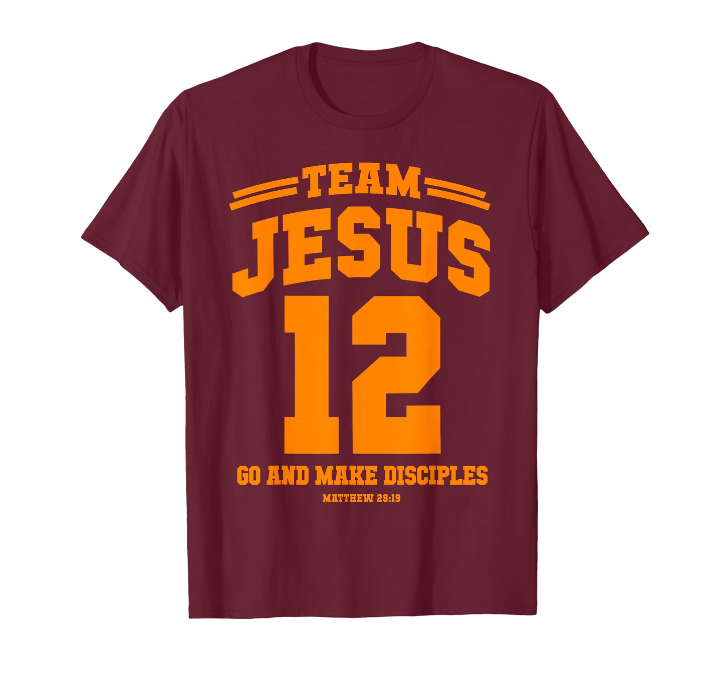 Team Jesus Go and make disciples Christian gift Tee shirt T-Shirt
