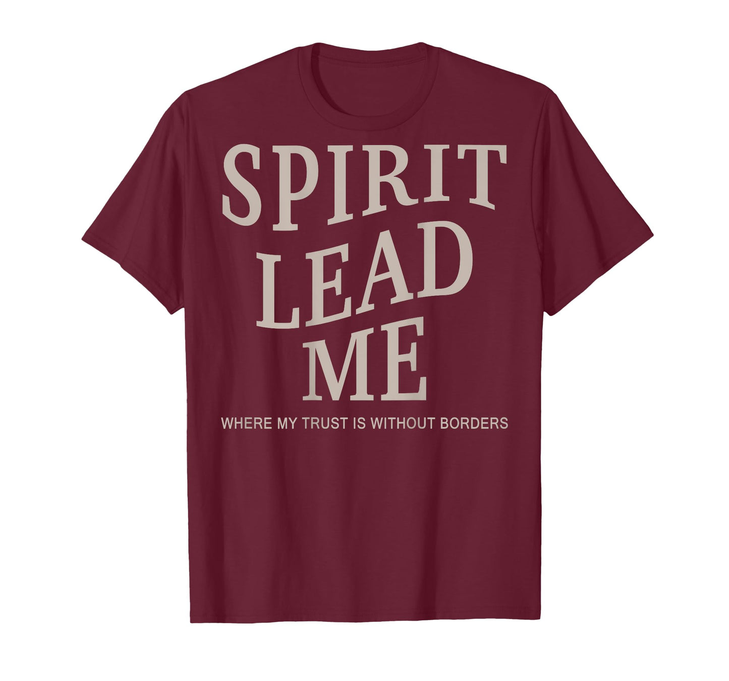 Men Spirit Lead Me Christian Teen Girl Women Jesus God Faith T-Shirt