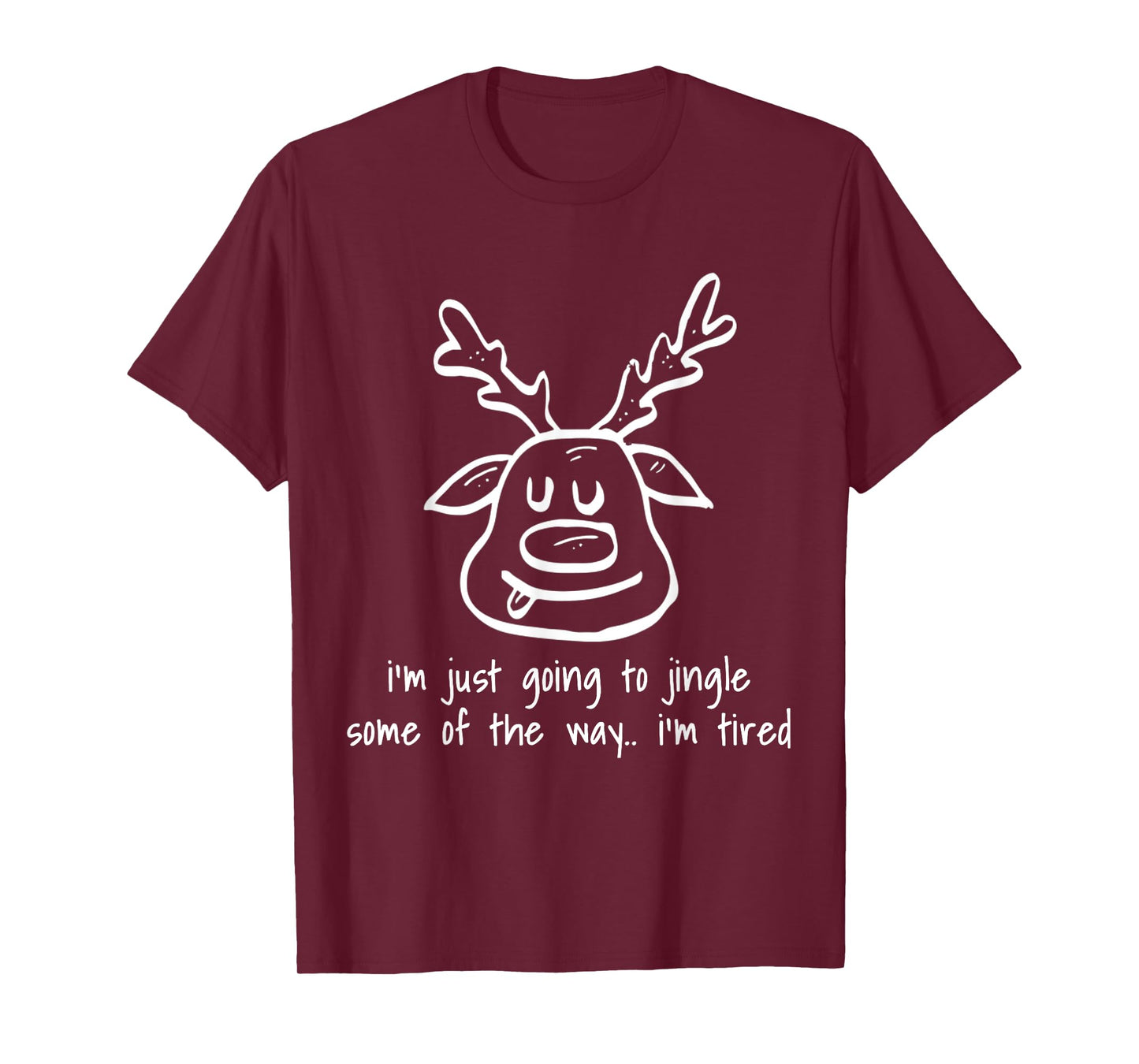 Zealot Designs Inc Unisex Adult I'm Just Going To Jingle Some Of The Way I'm Tired Funny T-Shirt