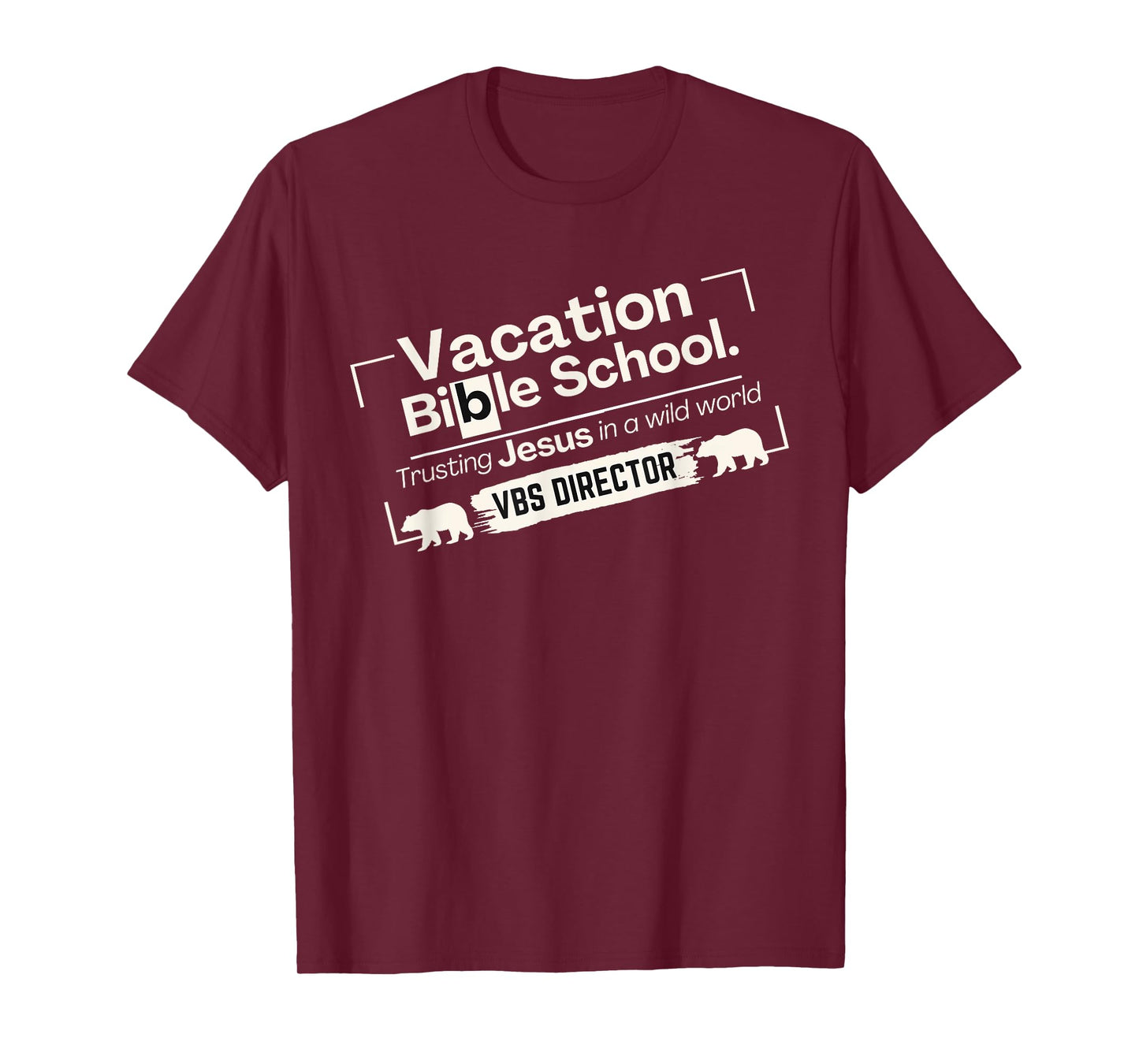 VBS Director Vacation Bible School Trusting Jesus Wild World T-Shirt