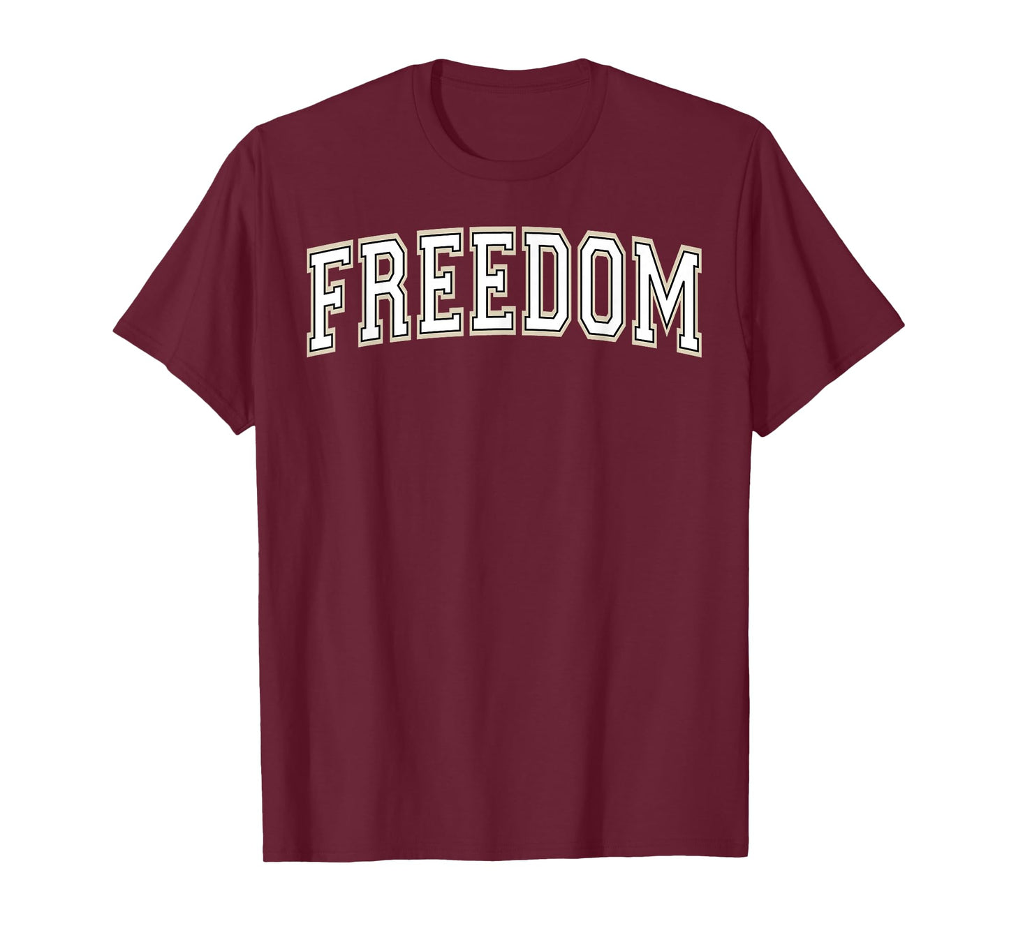 Freedom Varsity Arched White Letters T-Shirt