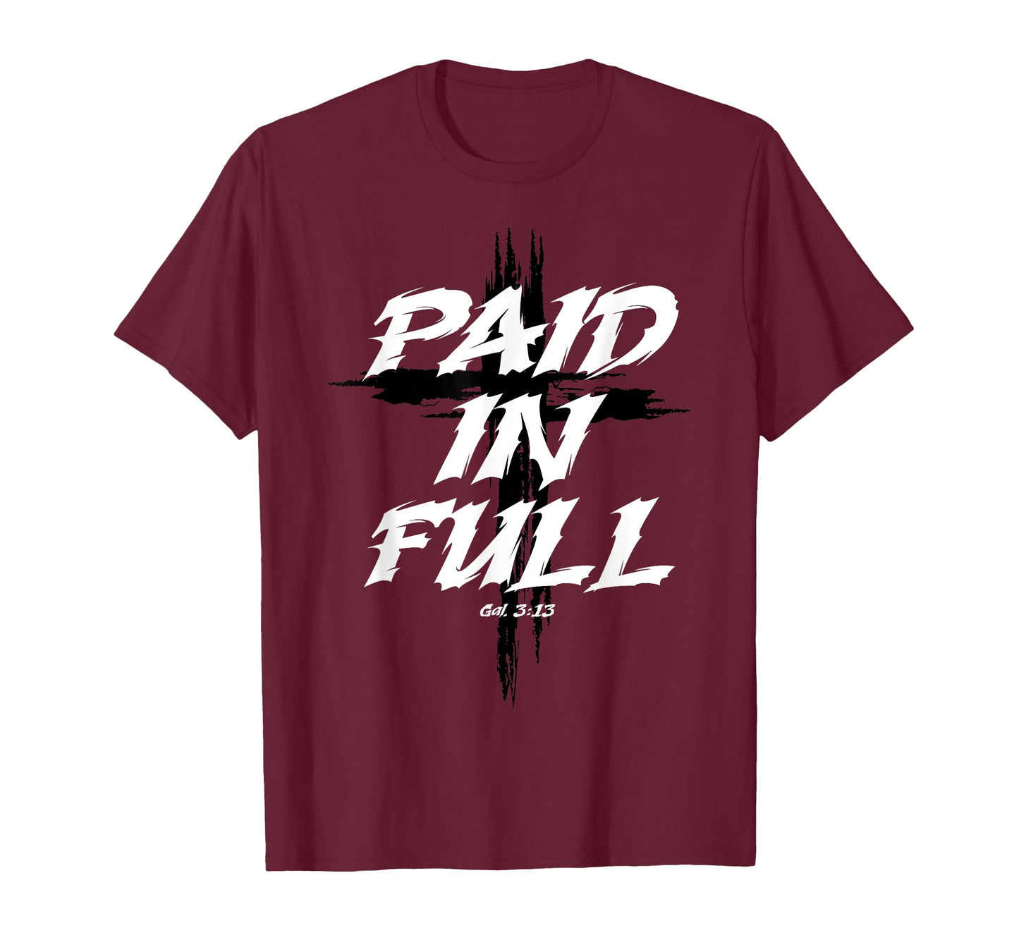 Paid In Full Cross T-Shirt