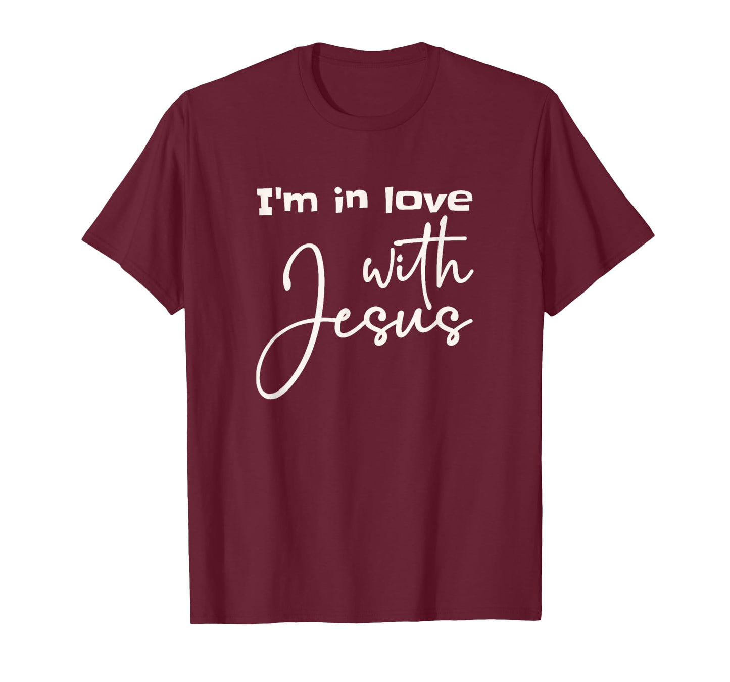Christian I'm In Love With Jesus Faith God Bible T-Shirt