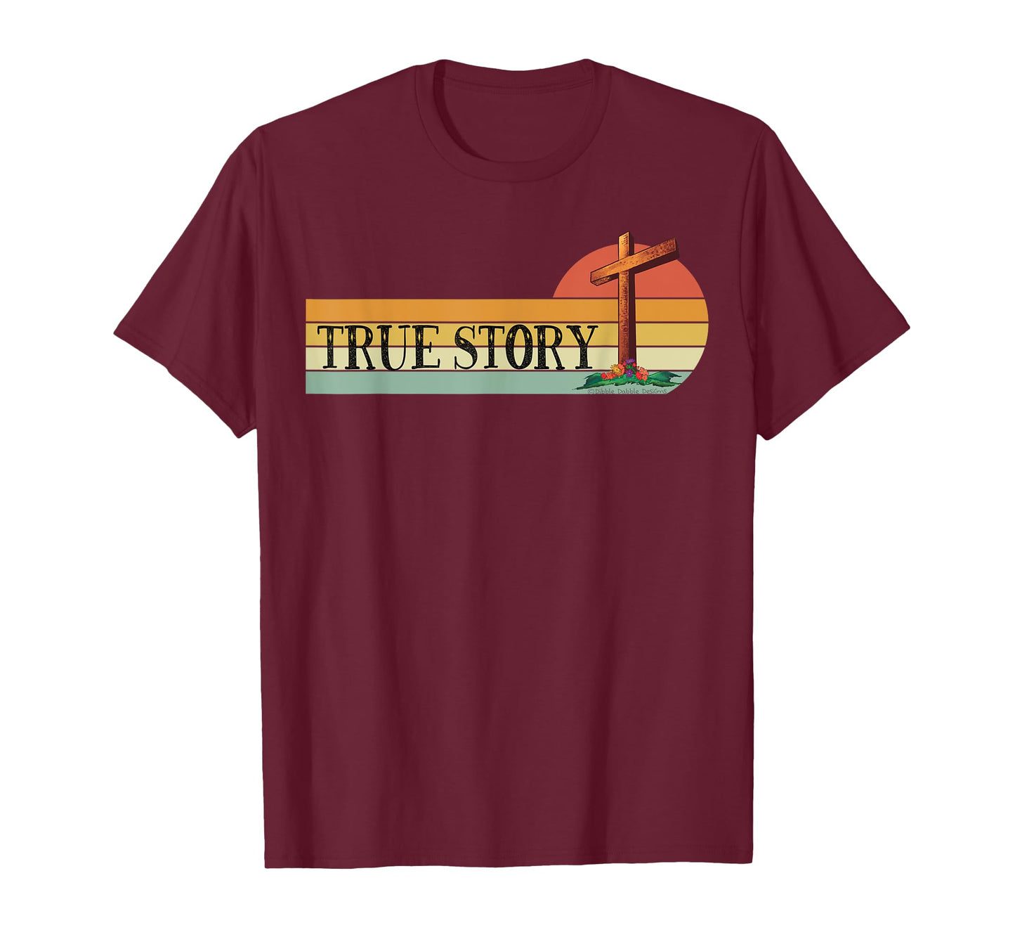 Jesus Cross TRUE STORY Easter and Christian Bible T-Shirt