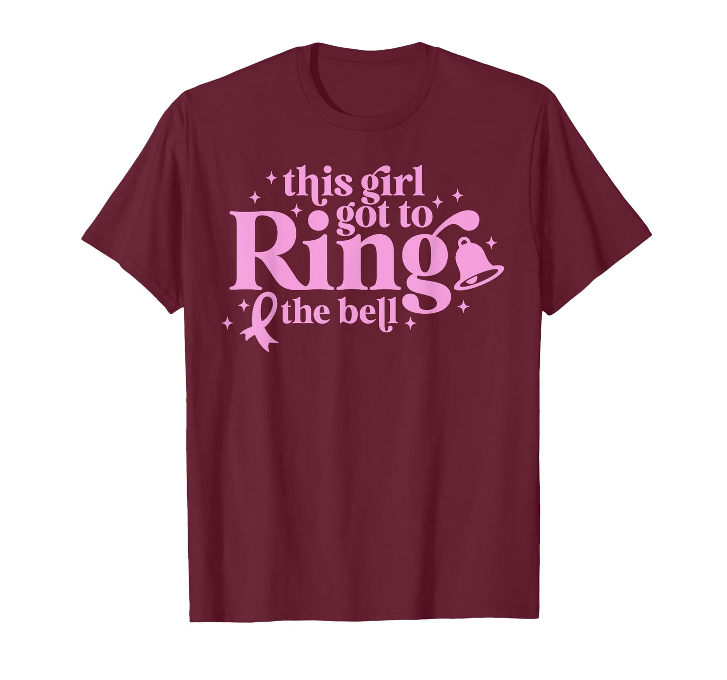 This Girl Got to Ring the Bell End of Chemo Breast Cancer T-Shirt
