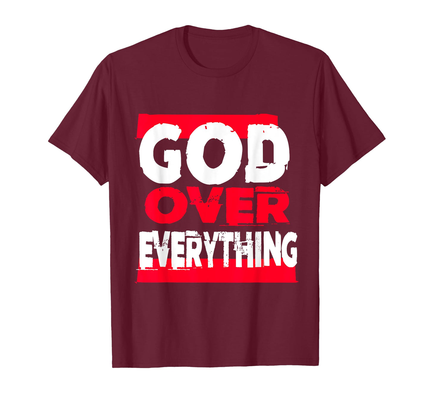 God over everything religion jesus shirt T-Shirt