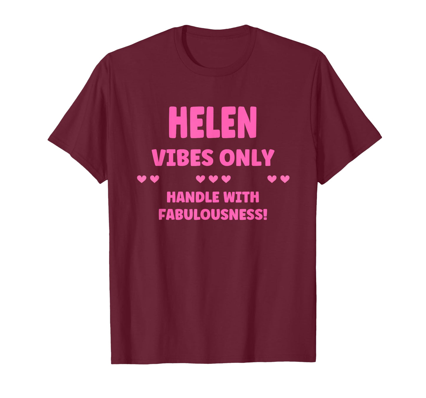 HELEN Personalized Name Funny Cute Custom HELEN Name T-Shirt